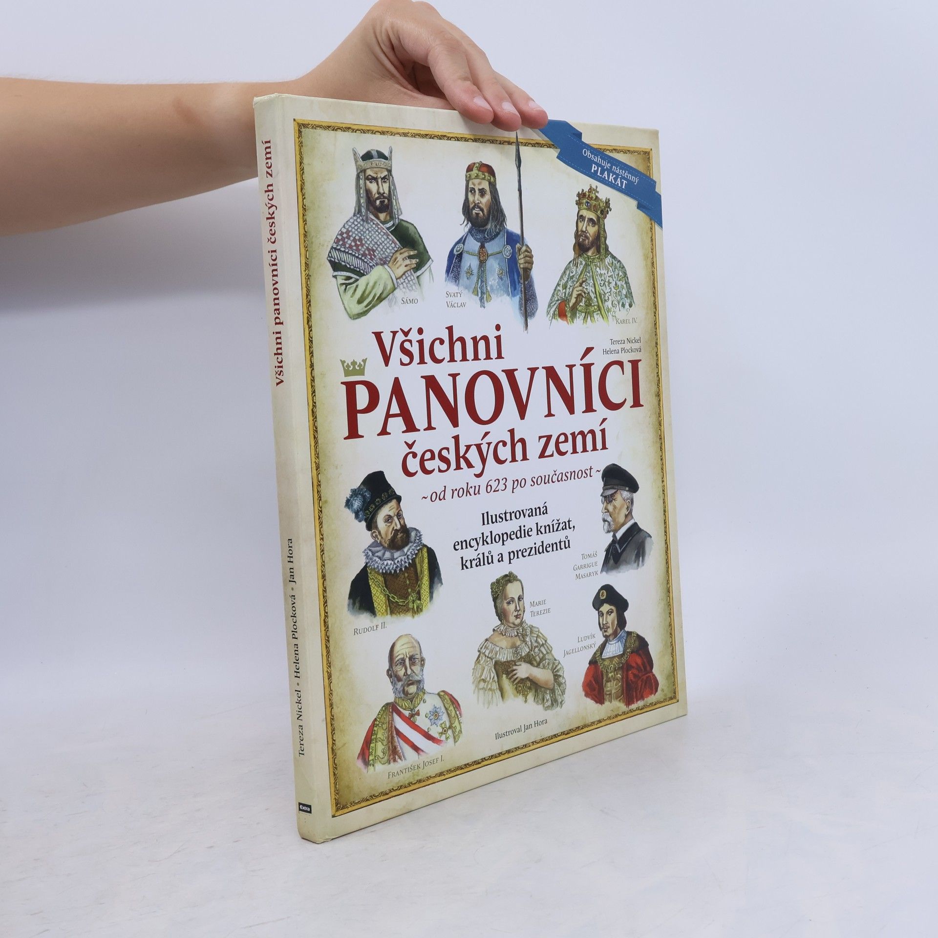 Tereza Nickel Všichni panovníci českých zemí. Od roku 623 po současnos