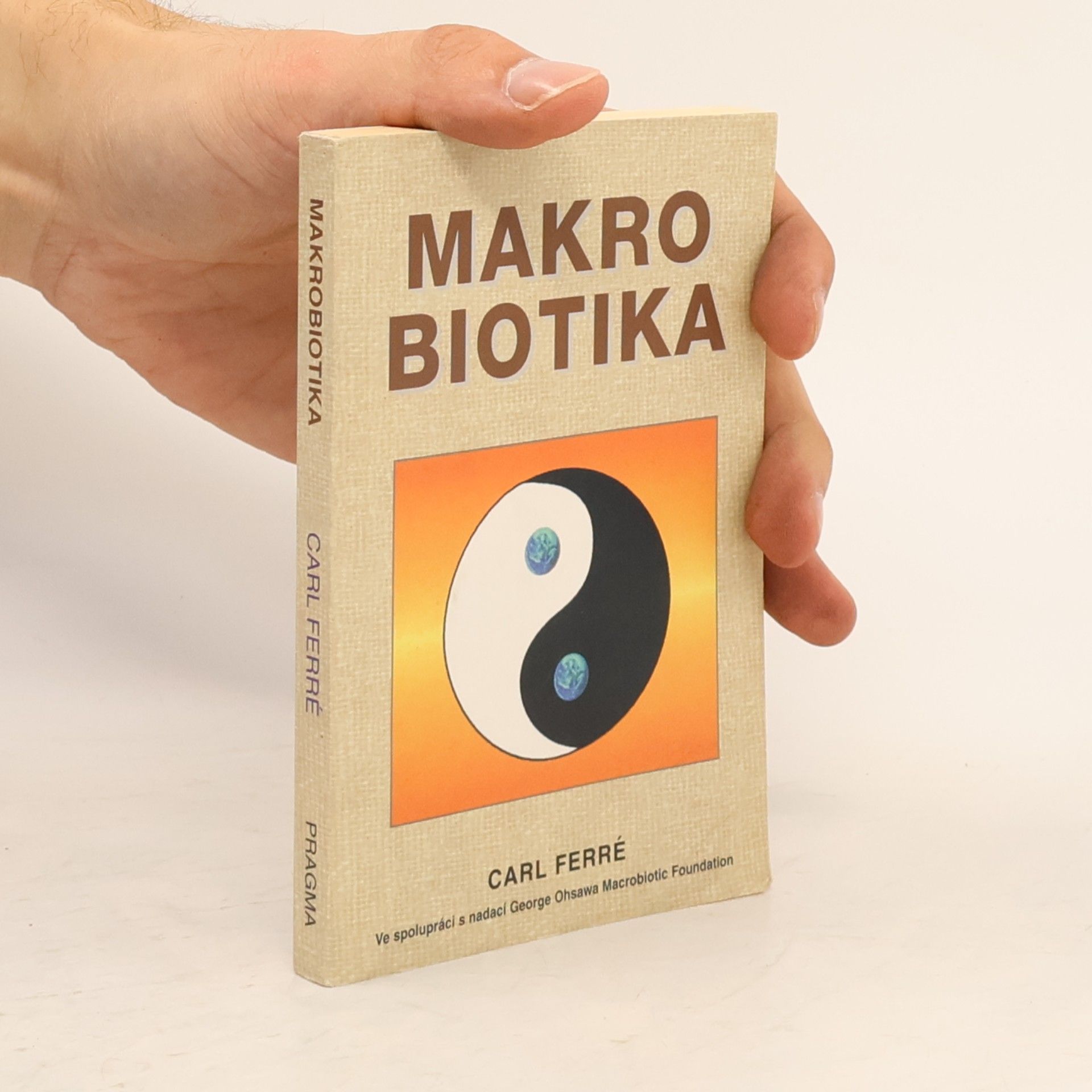 Carl Ferré Makrobiotika