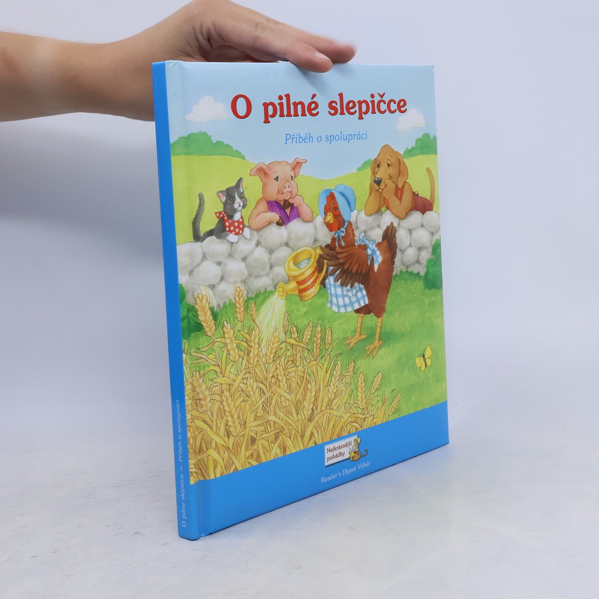 O pilné slepičce: Příběh o spolupráci