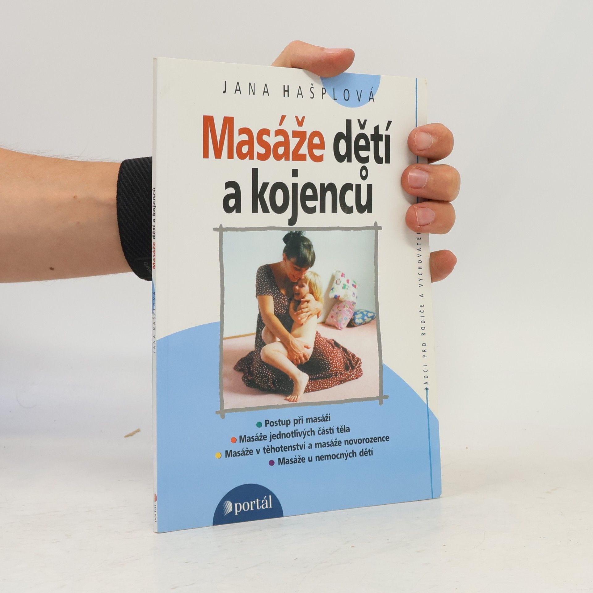 Jana Hašplová Masáže dětí a kojenců