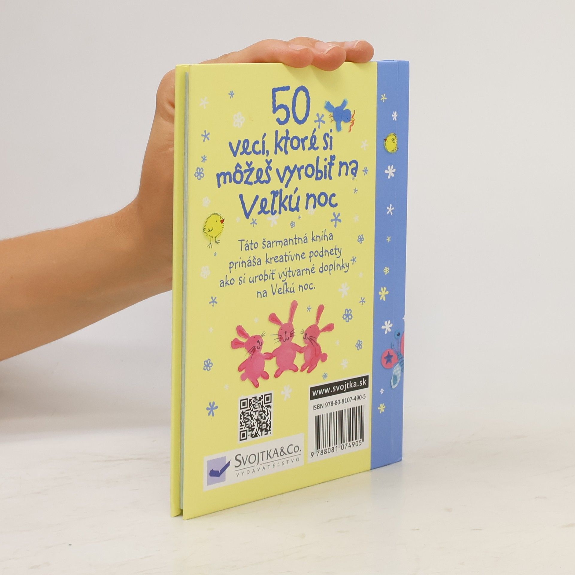 Kolektiv autorů 50 vecí, ktoré si môžeš vyrobiť na Veľkú noc
