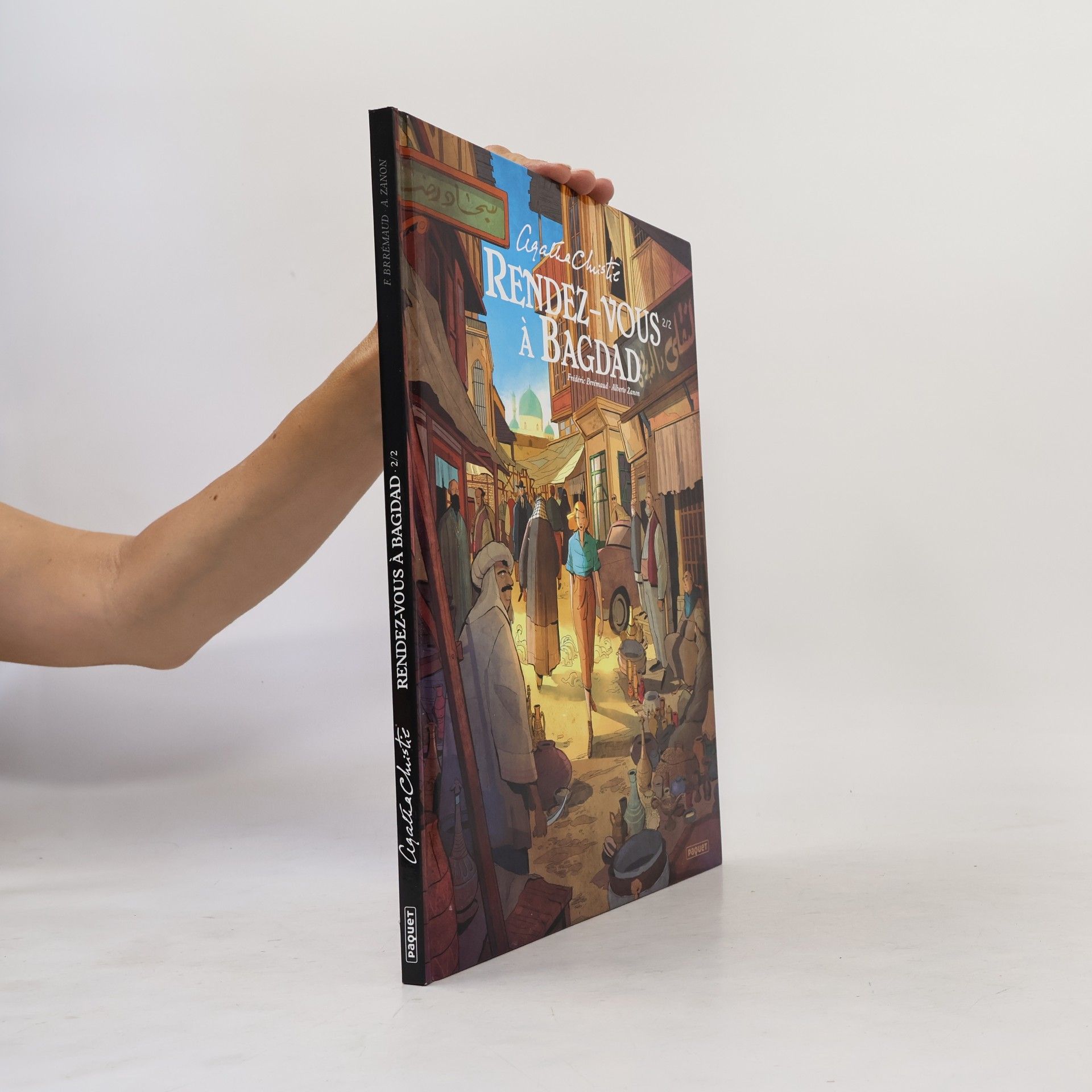 Agatha Christie - 2/2: Rendez-vous à Bagdad