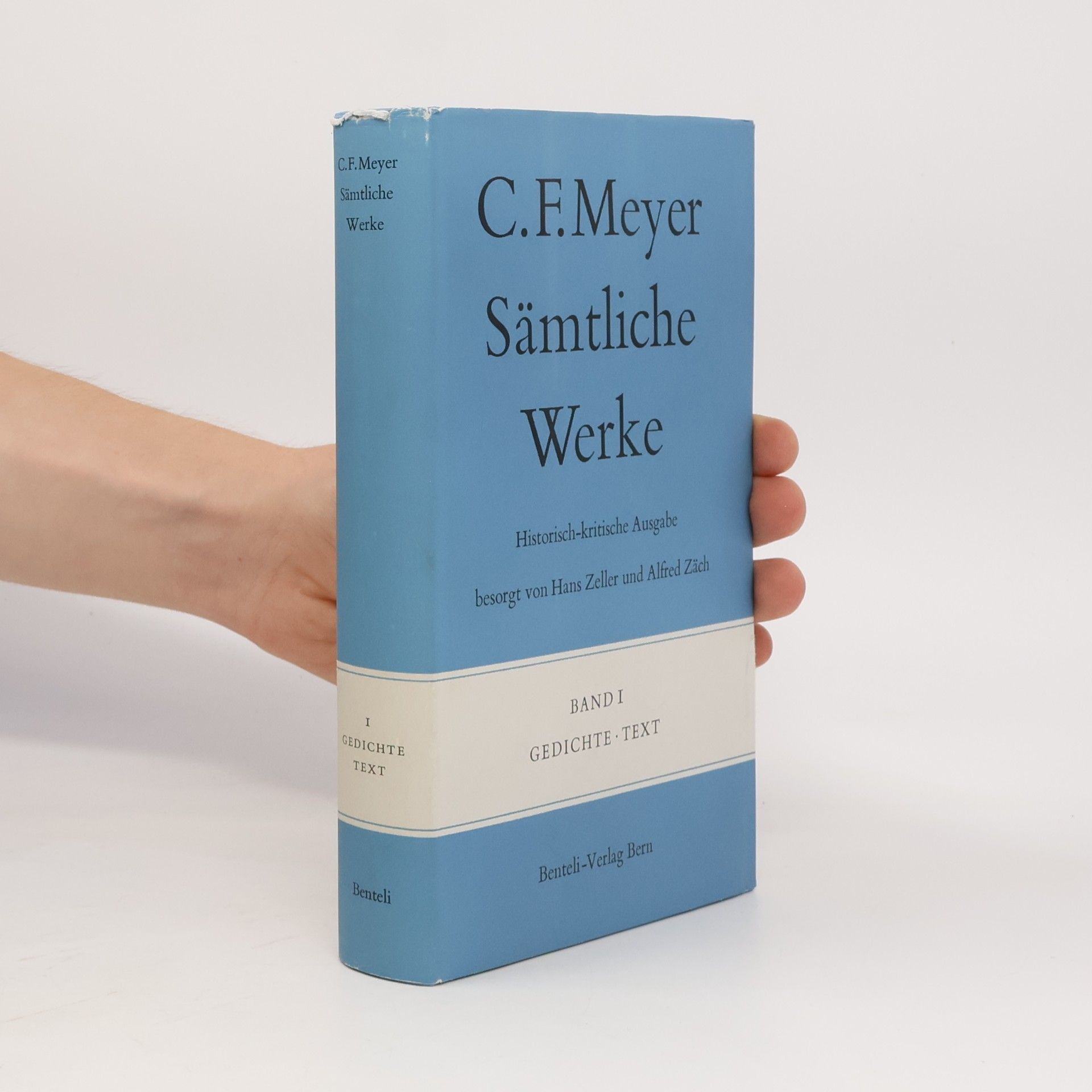C. F. Meyer Sämtliche Werke I