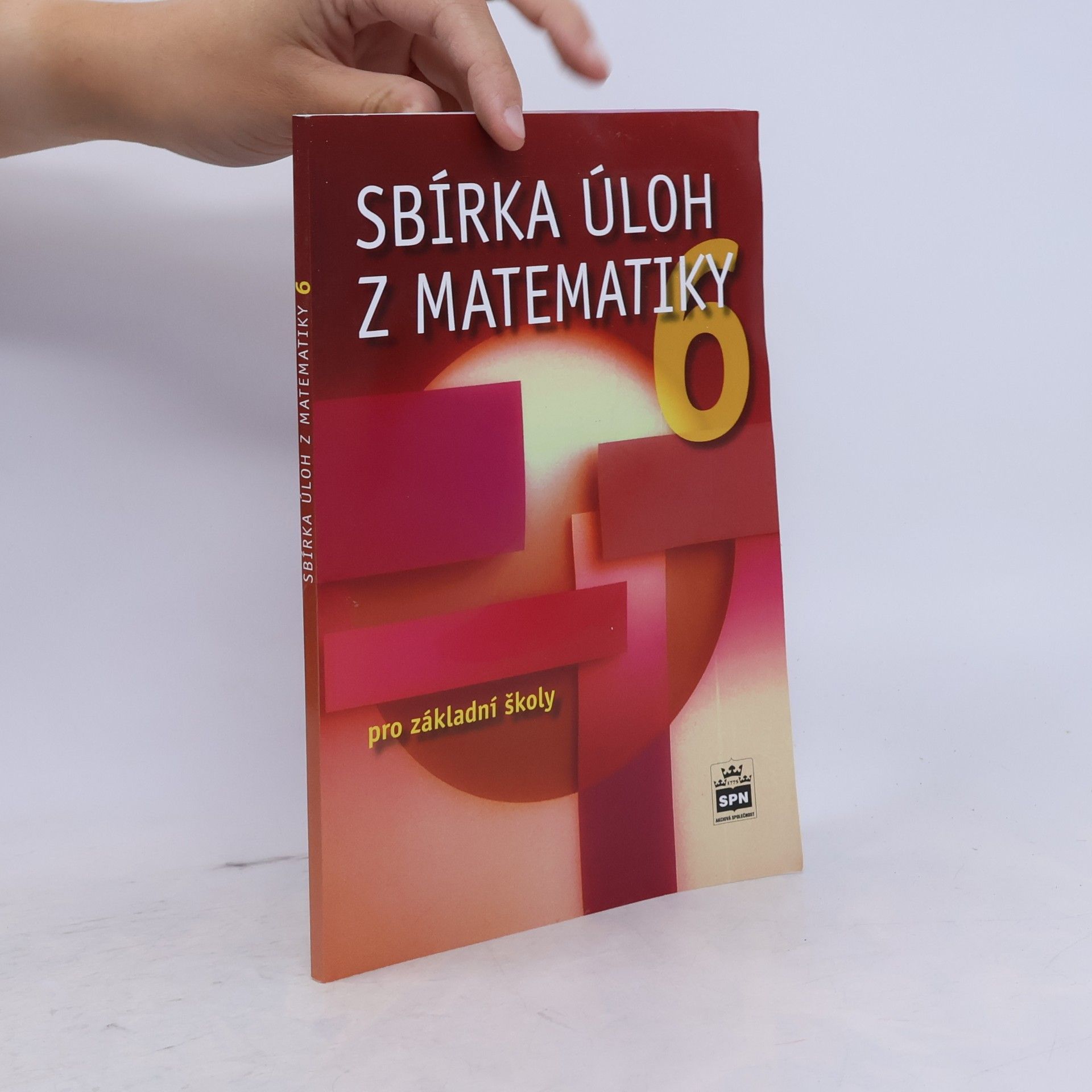 Josef Trejbal Sbírka úloh z matematiky 6 : pro základní školy