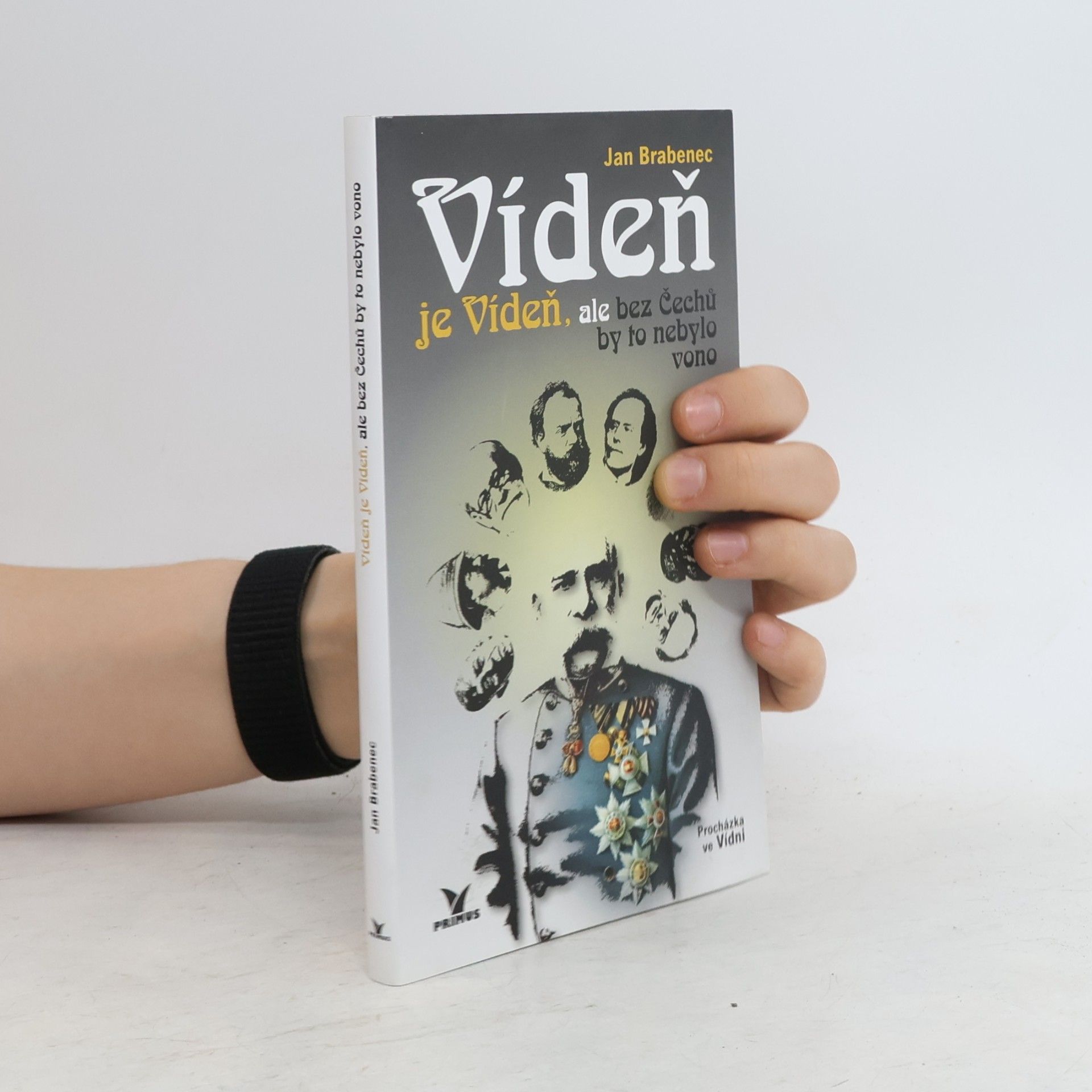 Jan Brabenec Vídeň je Vídeň, ale bez Čechů by to nebylo vono
