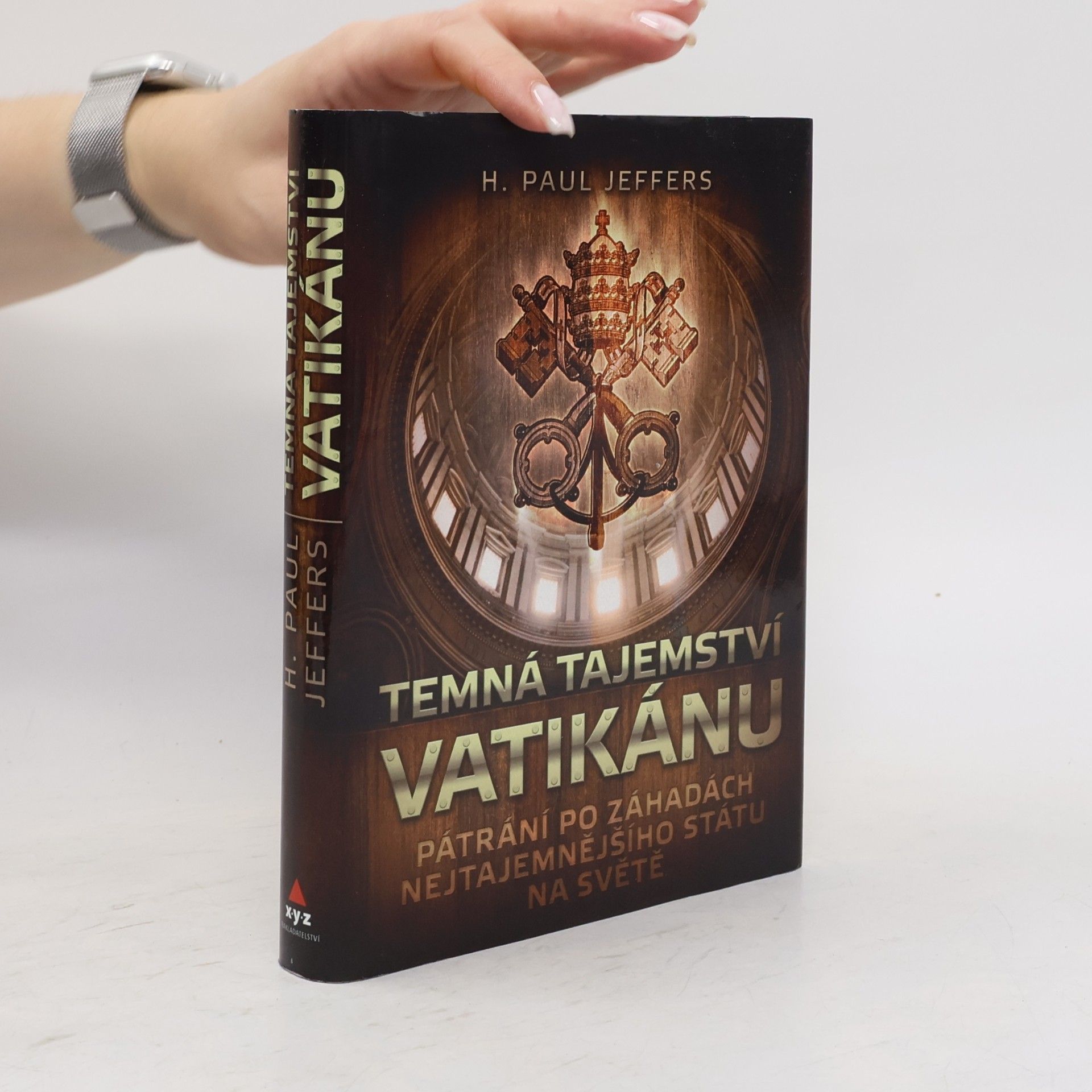 Harry Paul Jeffers Temná tajemství Vatikánu