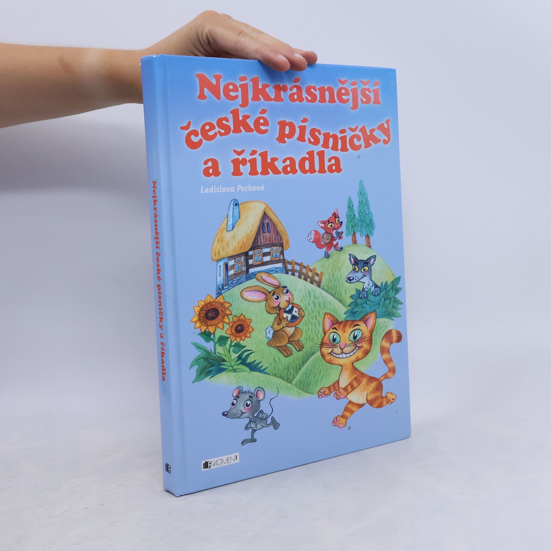 Ladislava Pechová Nejkrásnější české písničky a říkadla