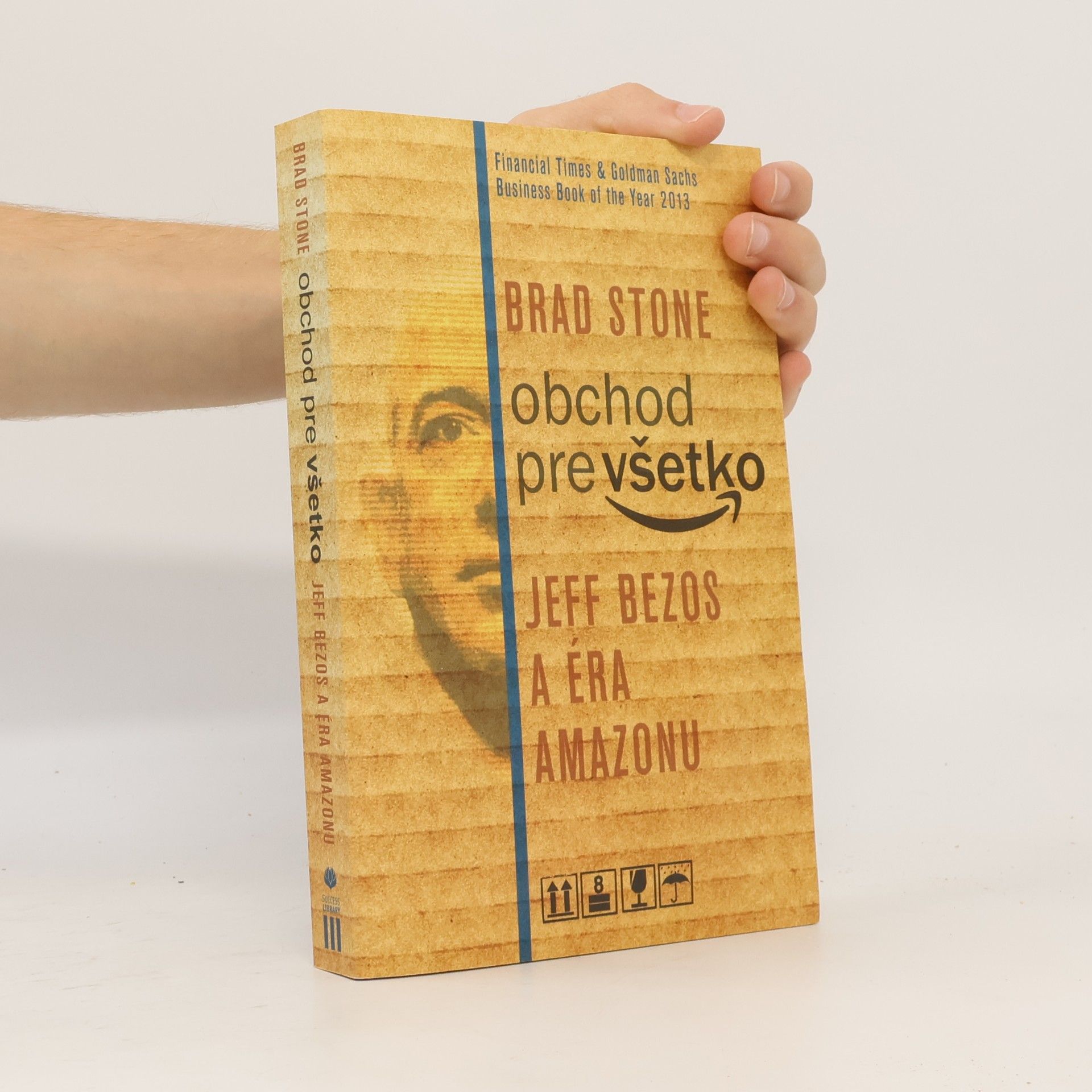 Brad Stone Obchod pre všetko. Jeff Bezos a éra Amazonu