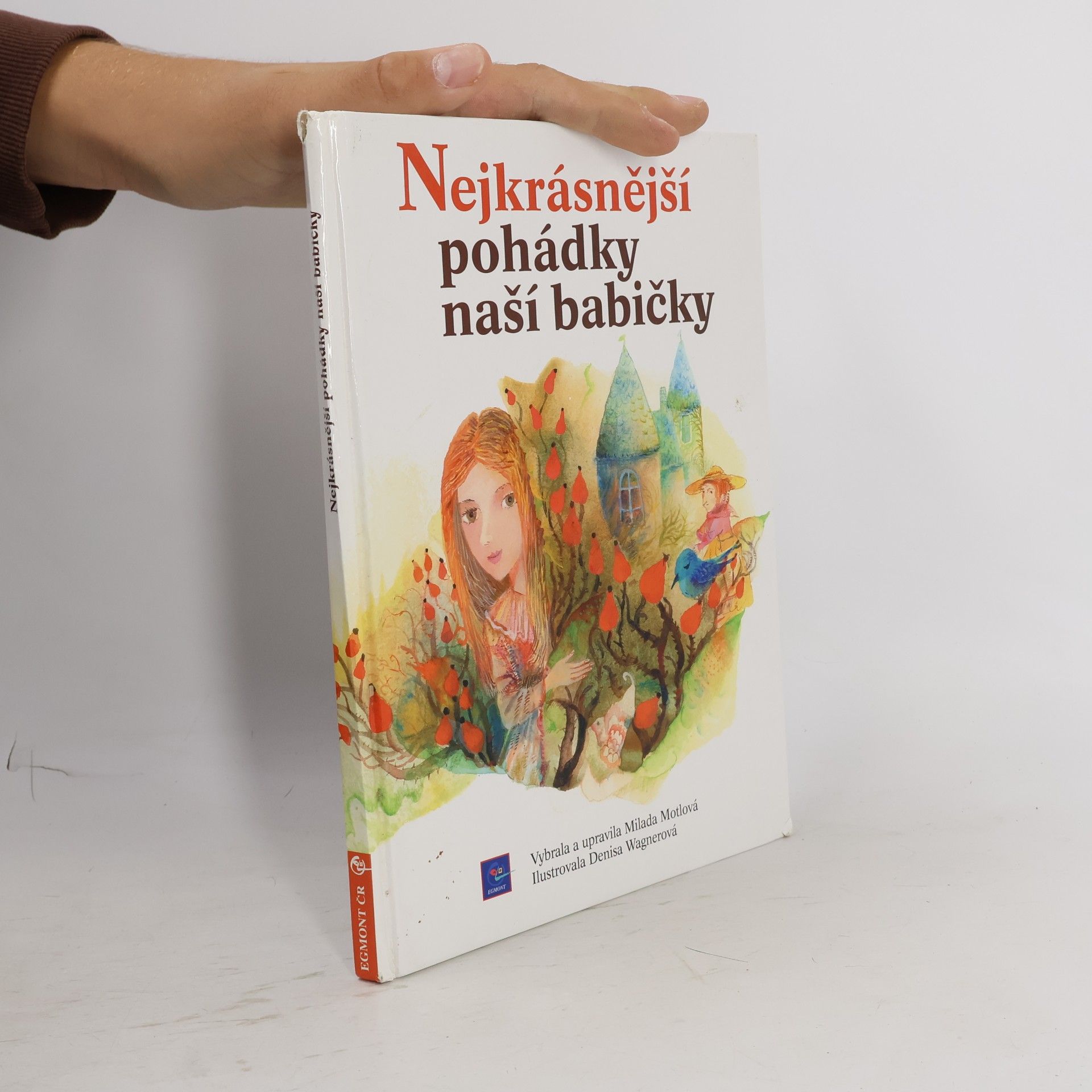Milada Motlová Nejkrásnější pohádky naší babičky