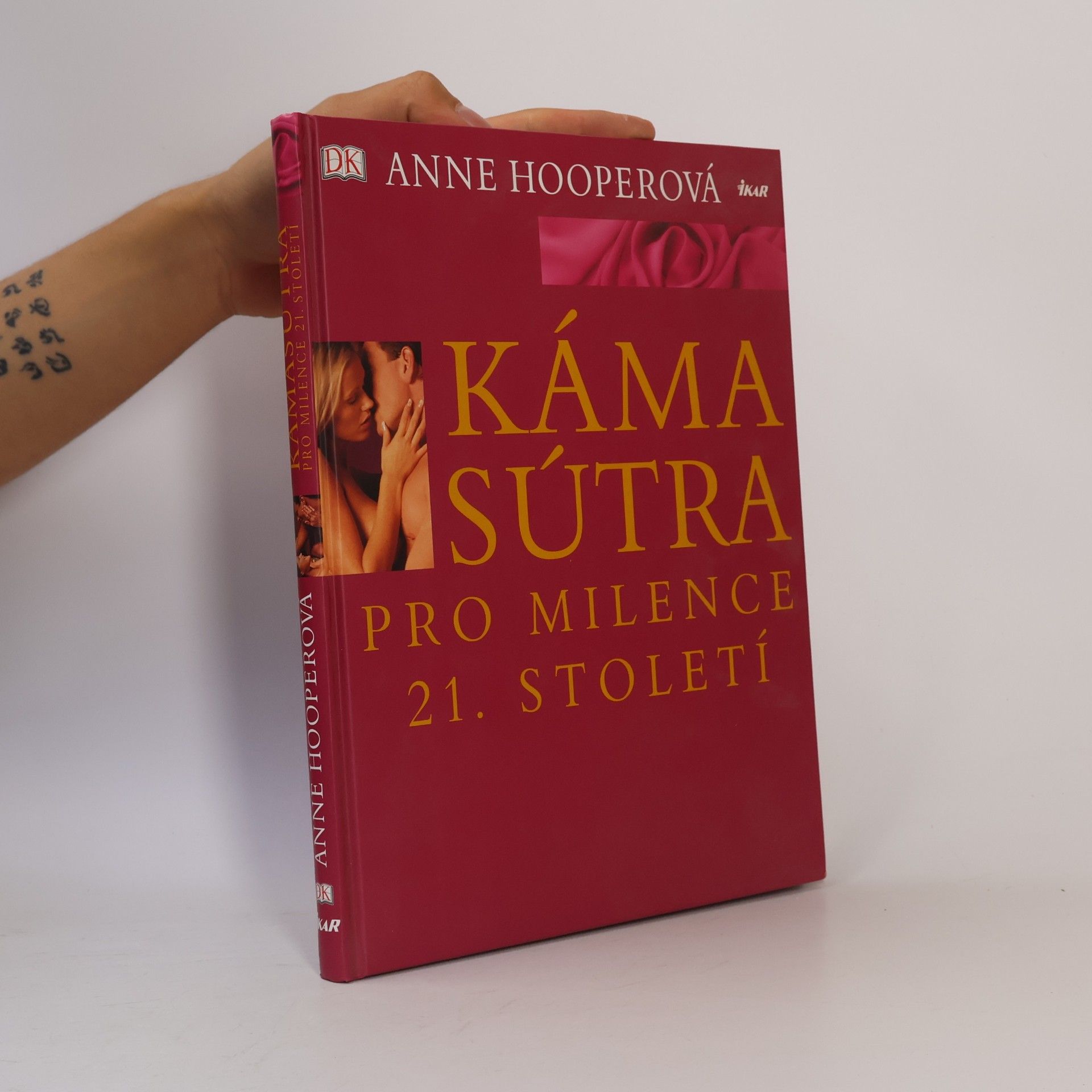Anne Hooper Kámasútra pro milence 21. století
