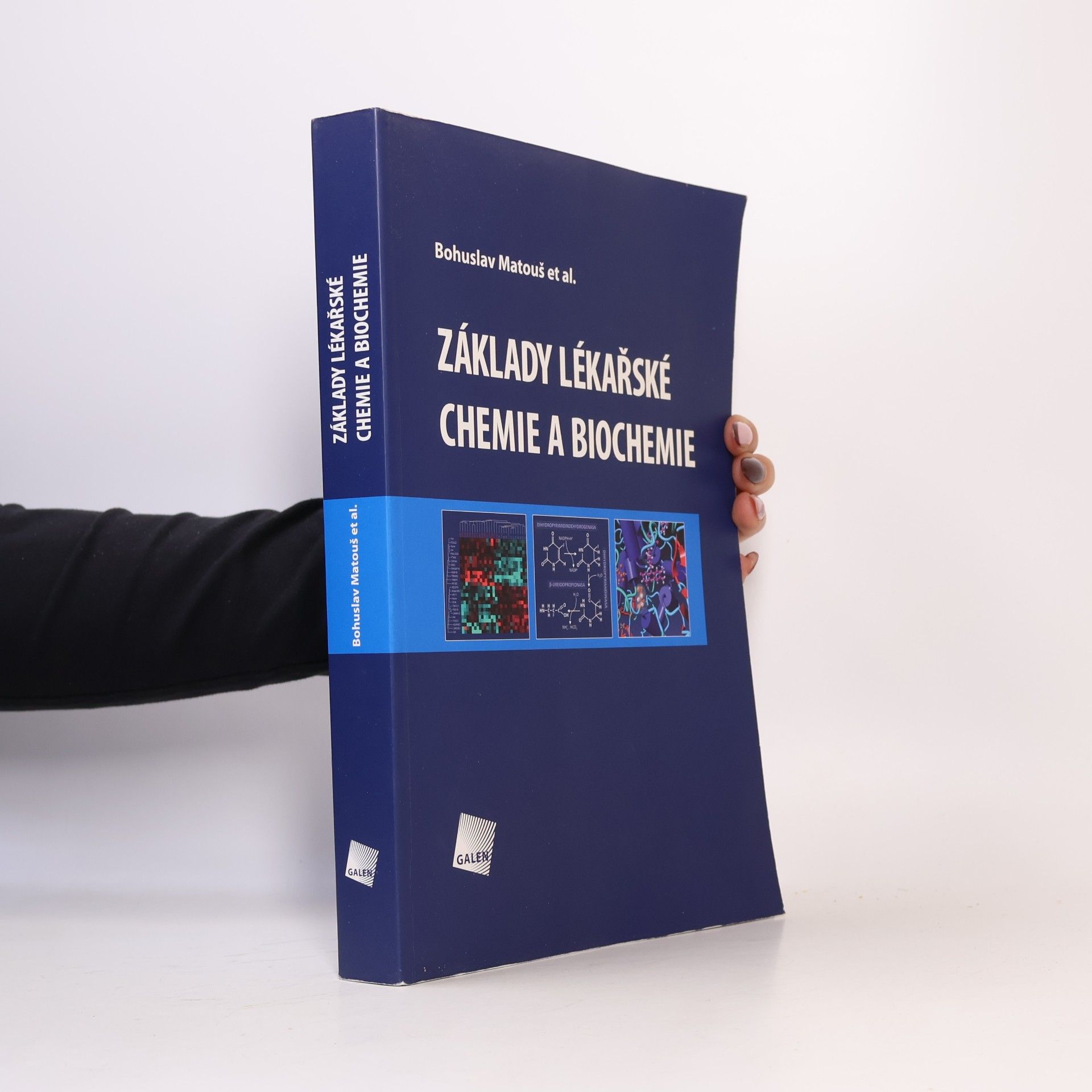 Bohuslav Matouš Základy lékařské chemie a biochemie