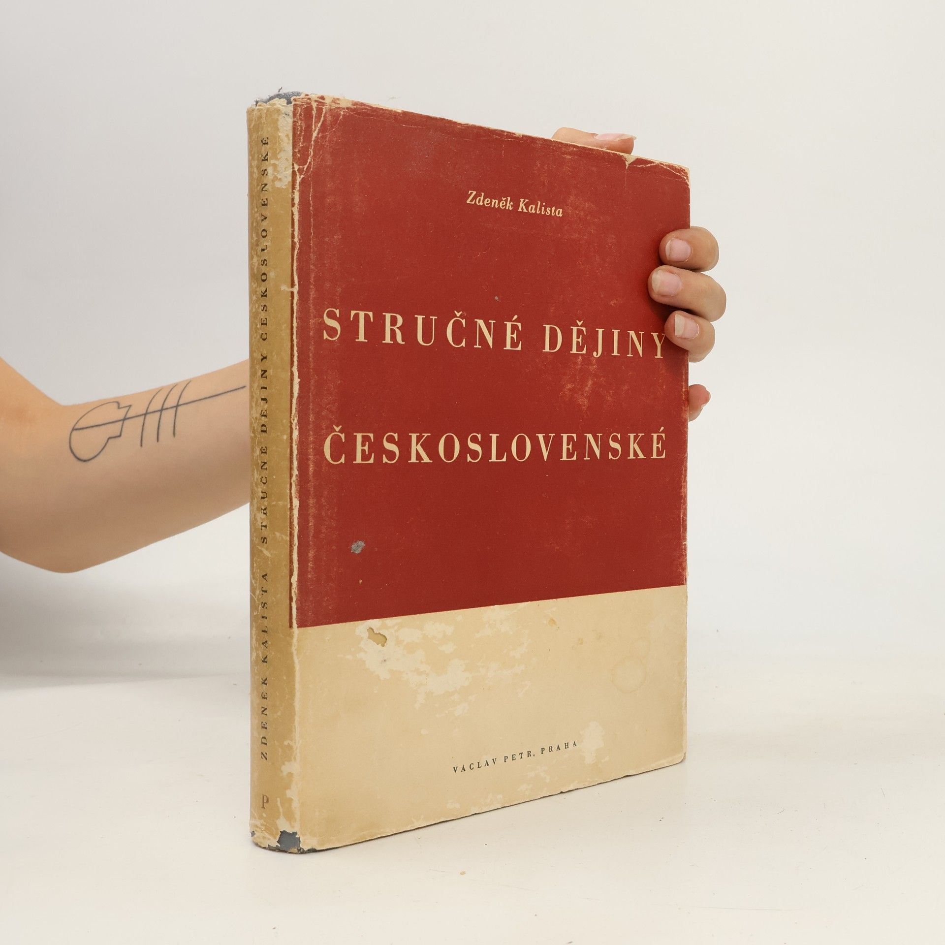 Zdeněk Kalista Stručné dějiny československé