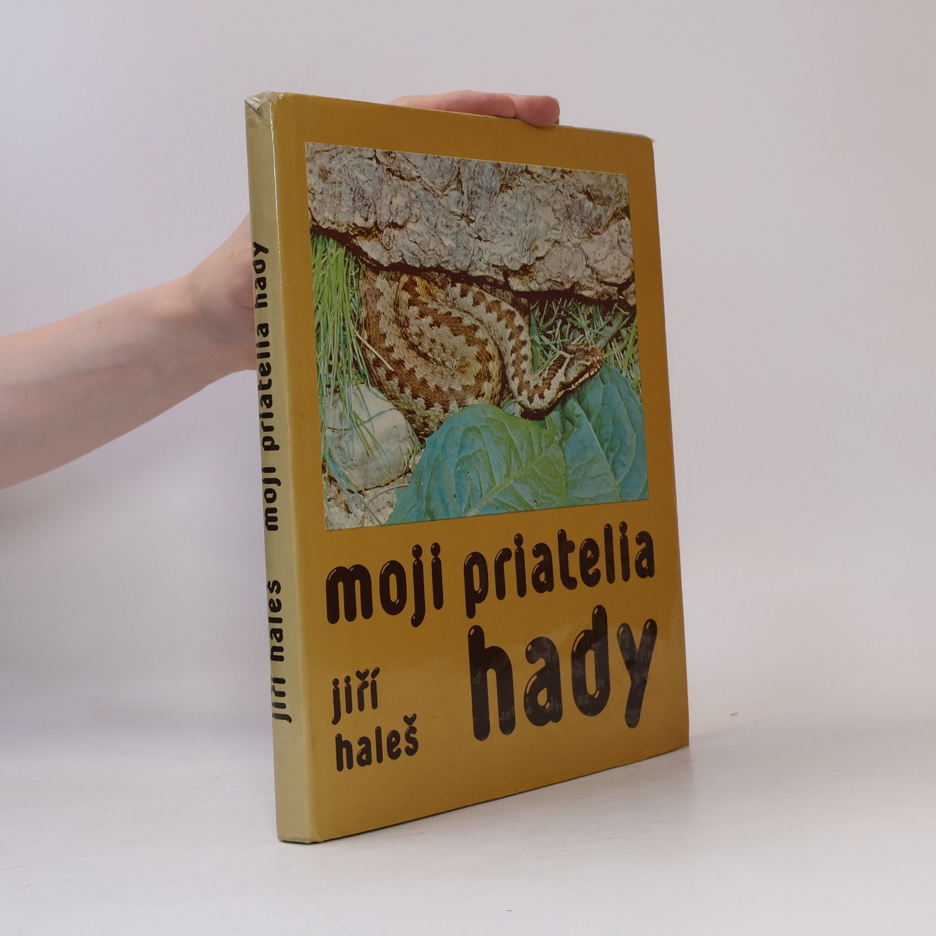 Jiří Haleš Moji priatelia hady