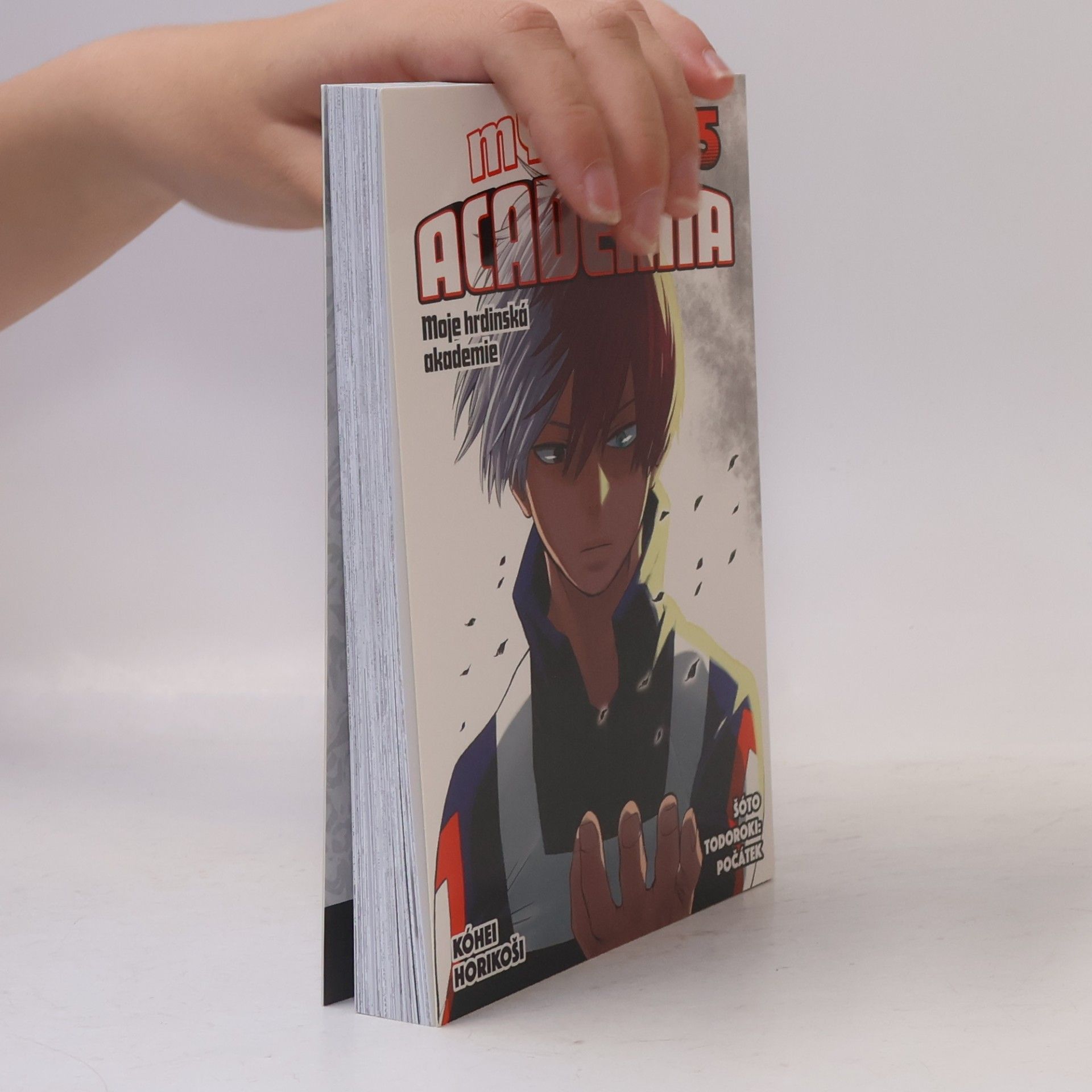Kōhei Horikoshi My Hero Academia. Moje hrdinská akademie 5. Šóto Todoroki: Počátek