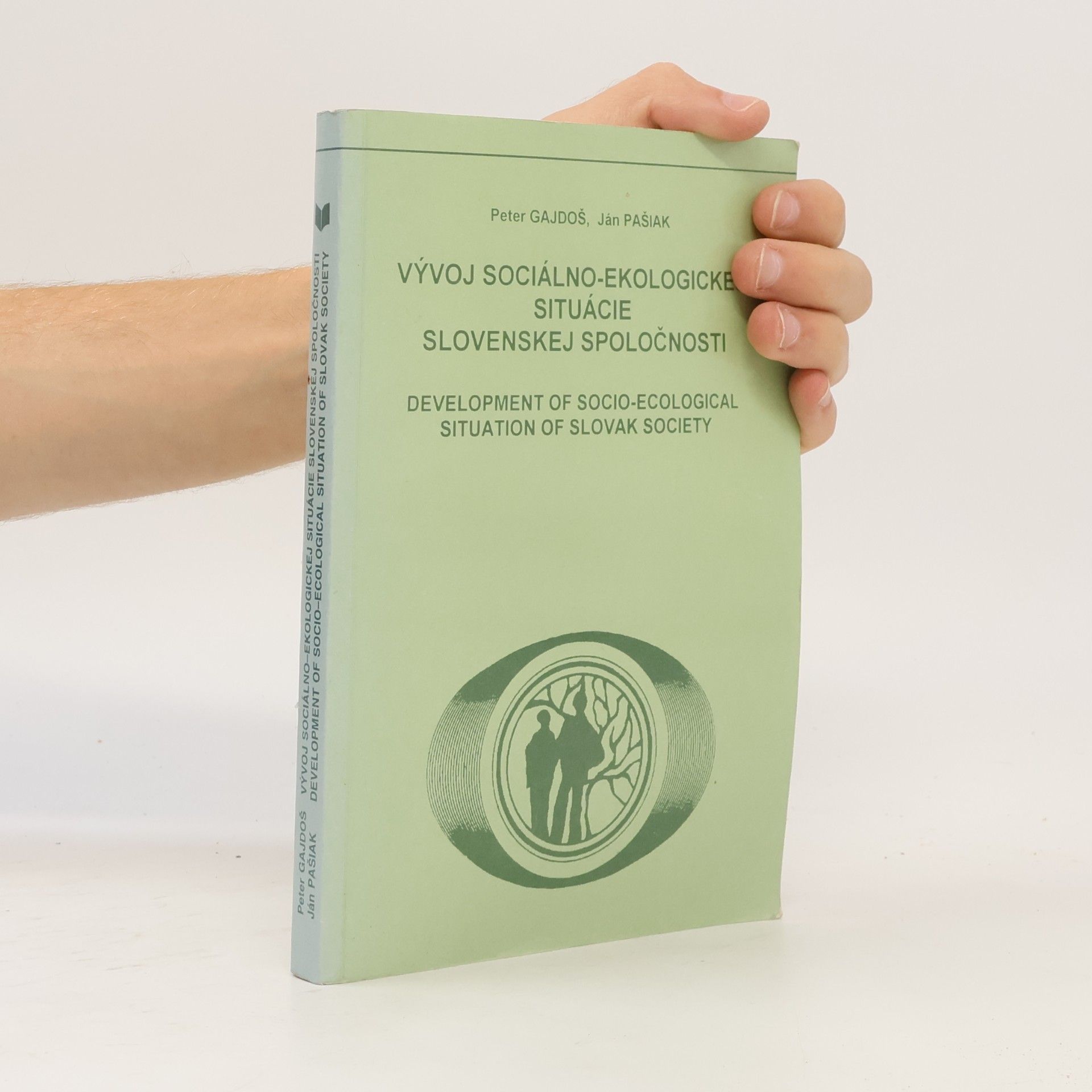 Peter Gajdoš Vývoj sociálno-ekologickej situácie slovenskej spoločnosti