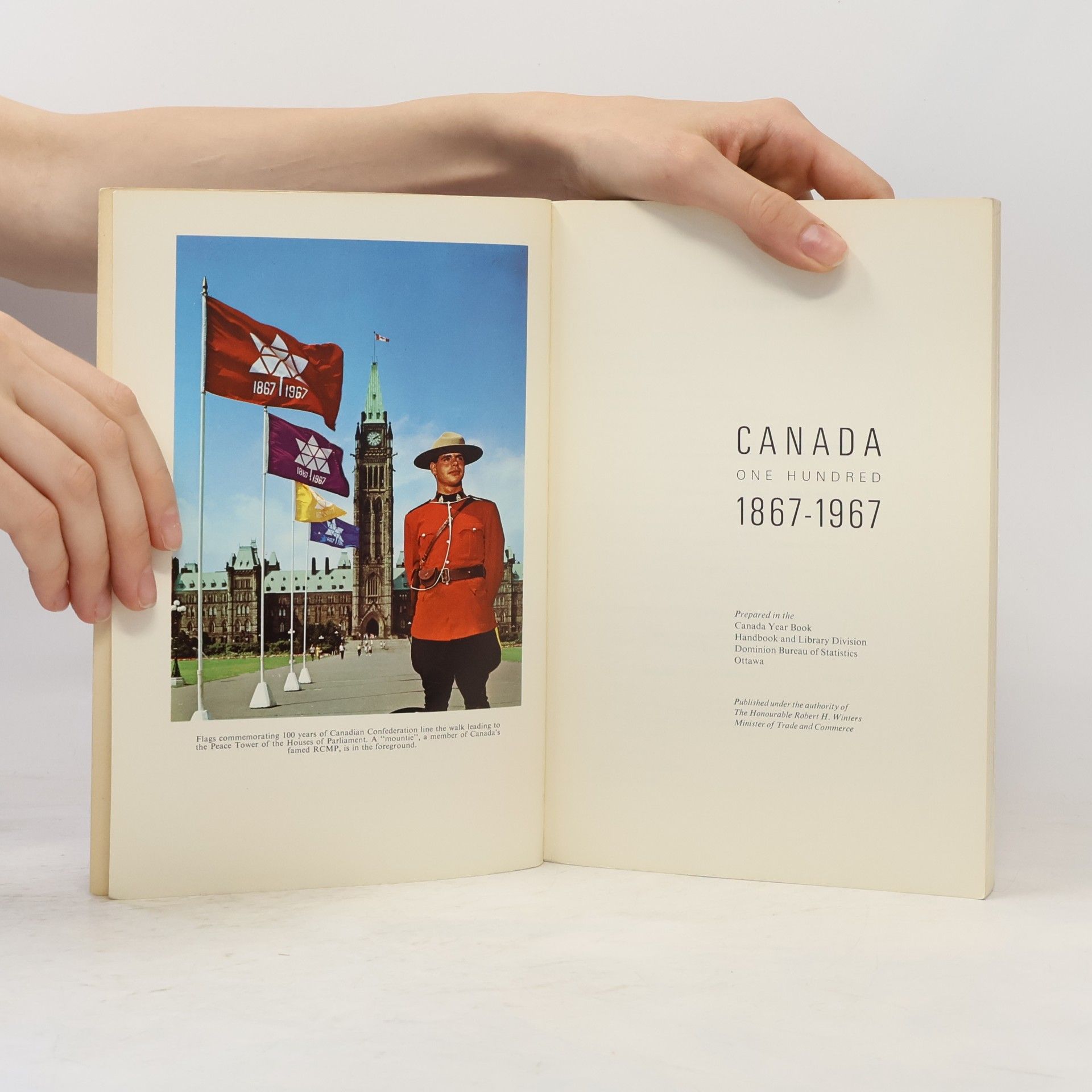 Various authors Canada One Hundred 1867-1967