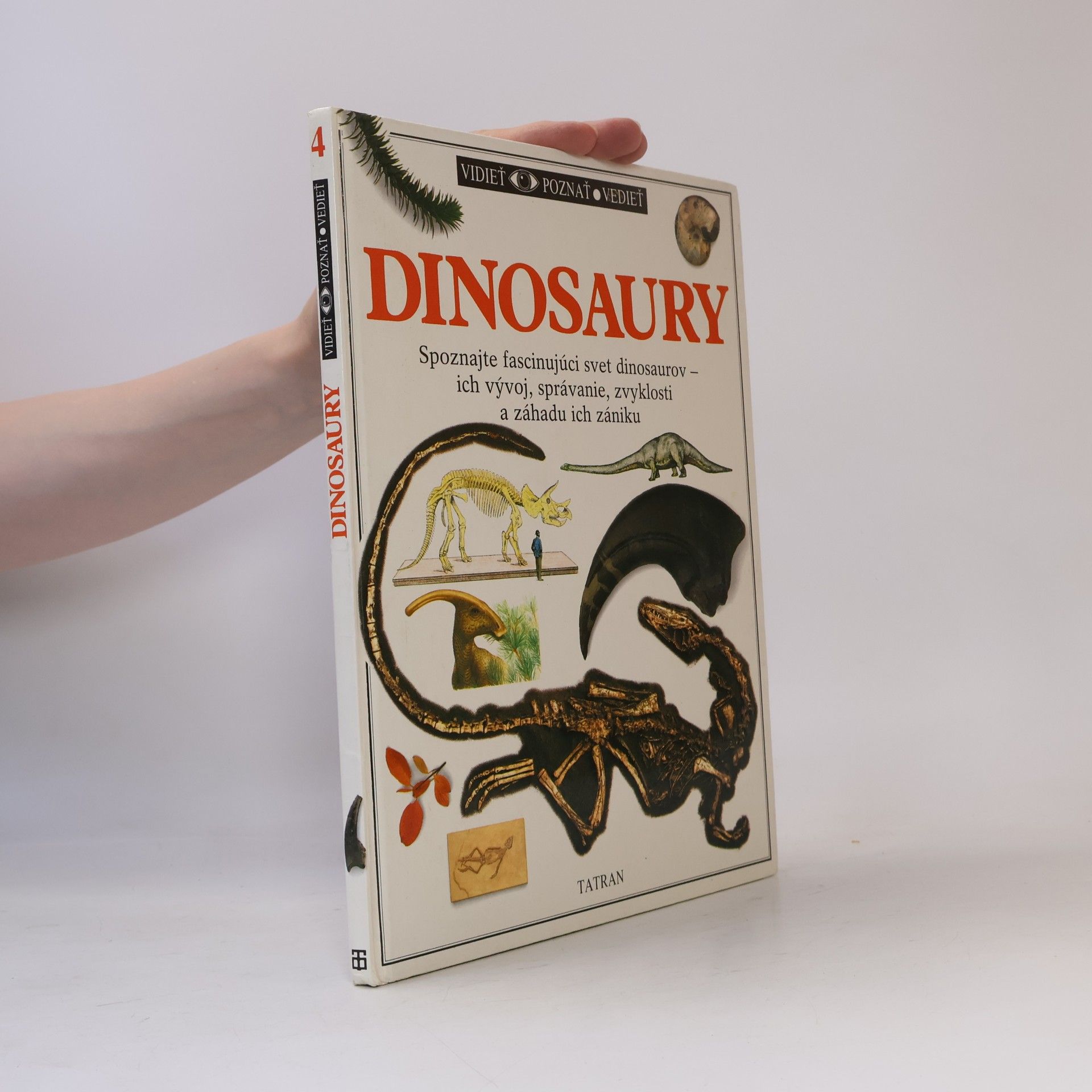 Angela Milner Vidieť, poznať, vedieť. Dinosaury