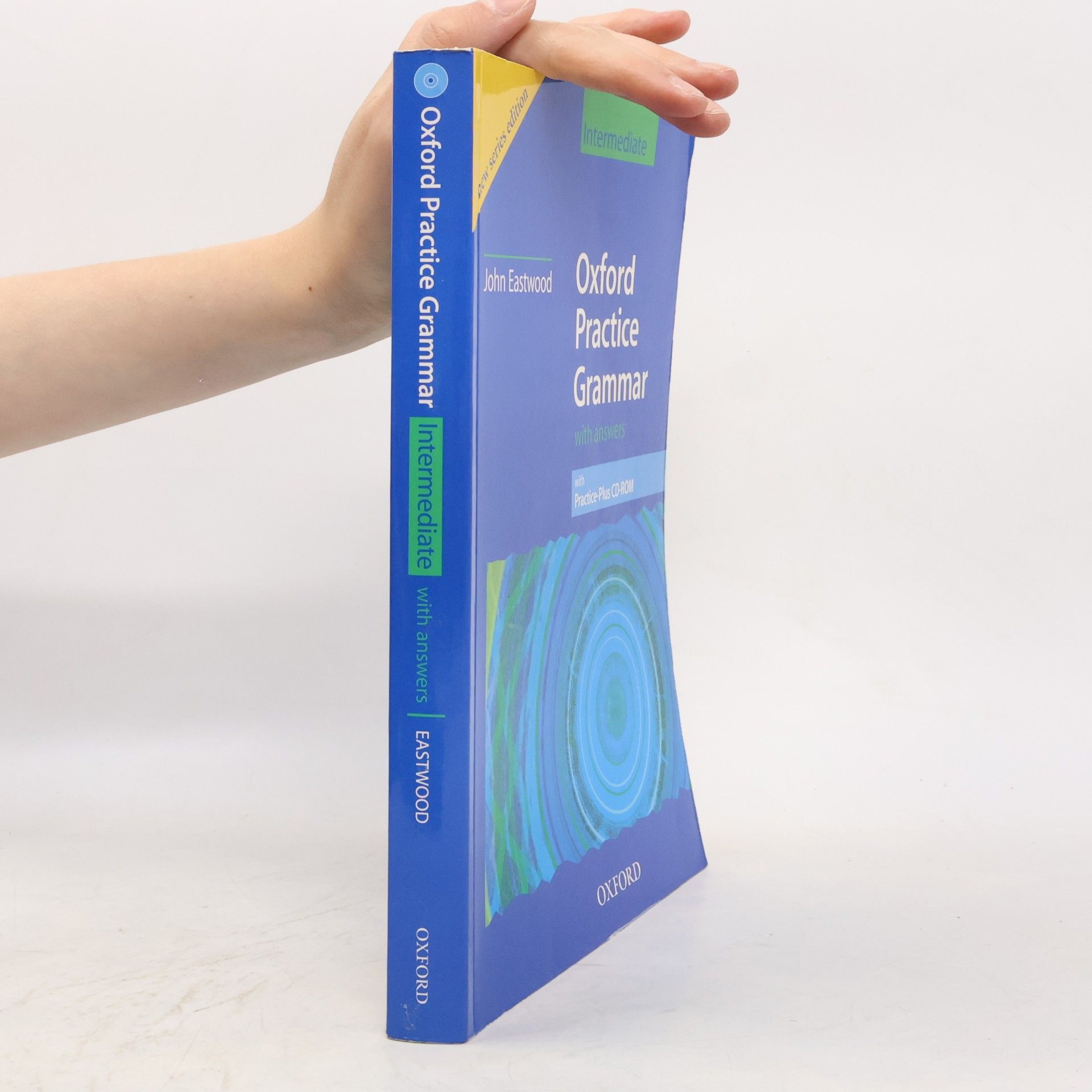 John Eastwood Oxford practice grammar : with answers. Intermediate