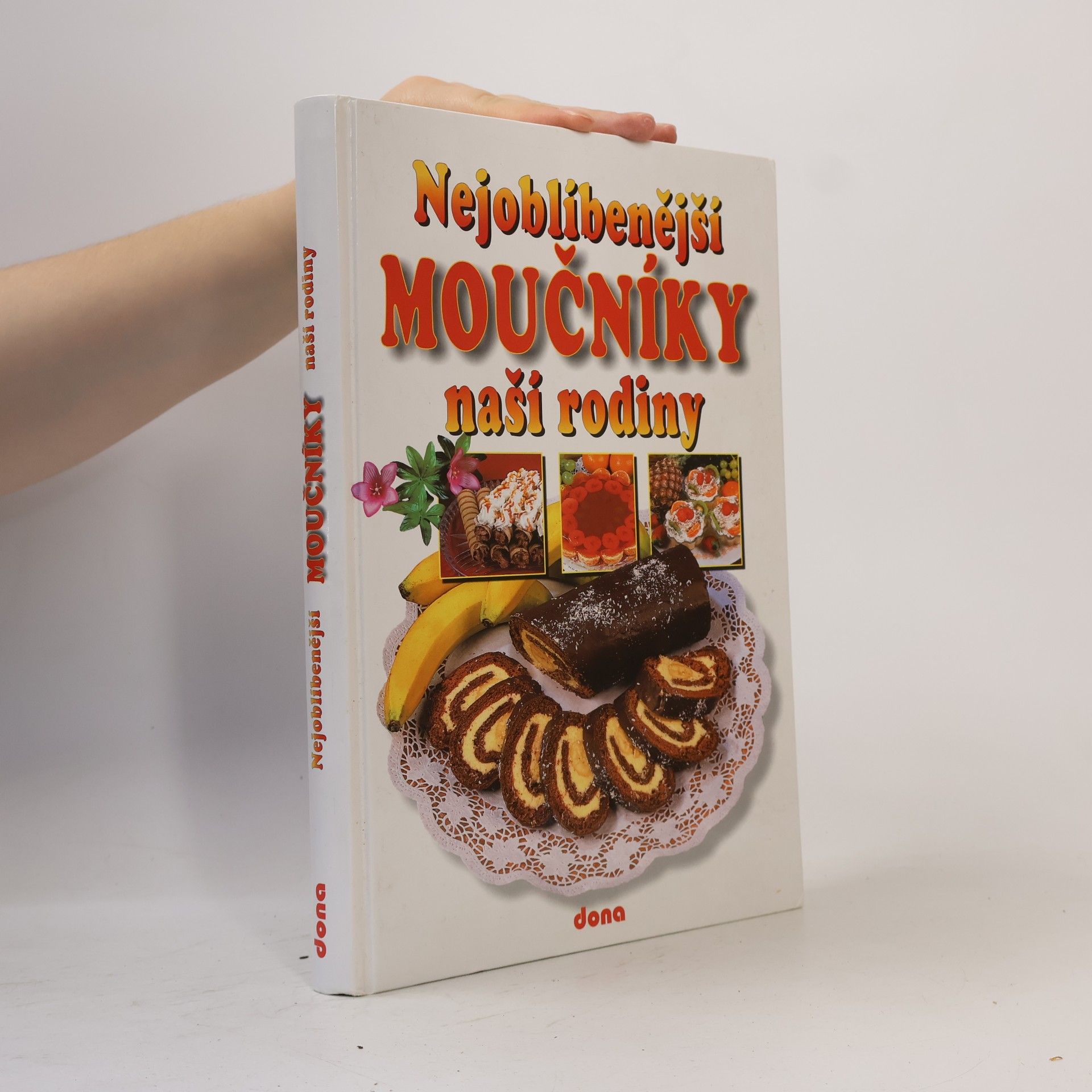 Vladimír Doležal Nejoblíbenější moučníky naší rodiny