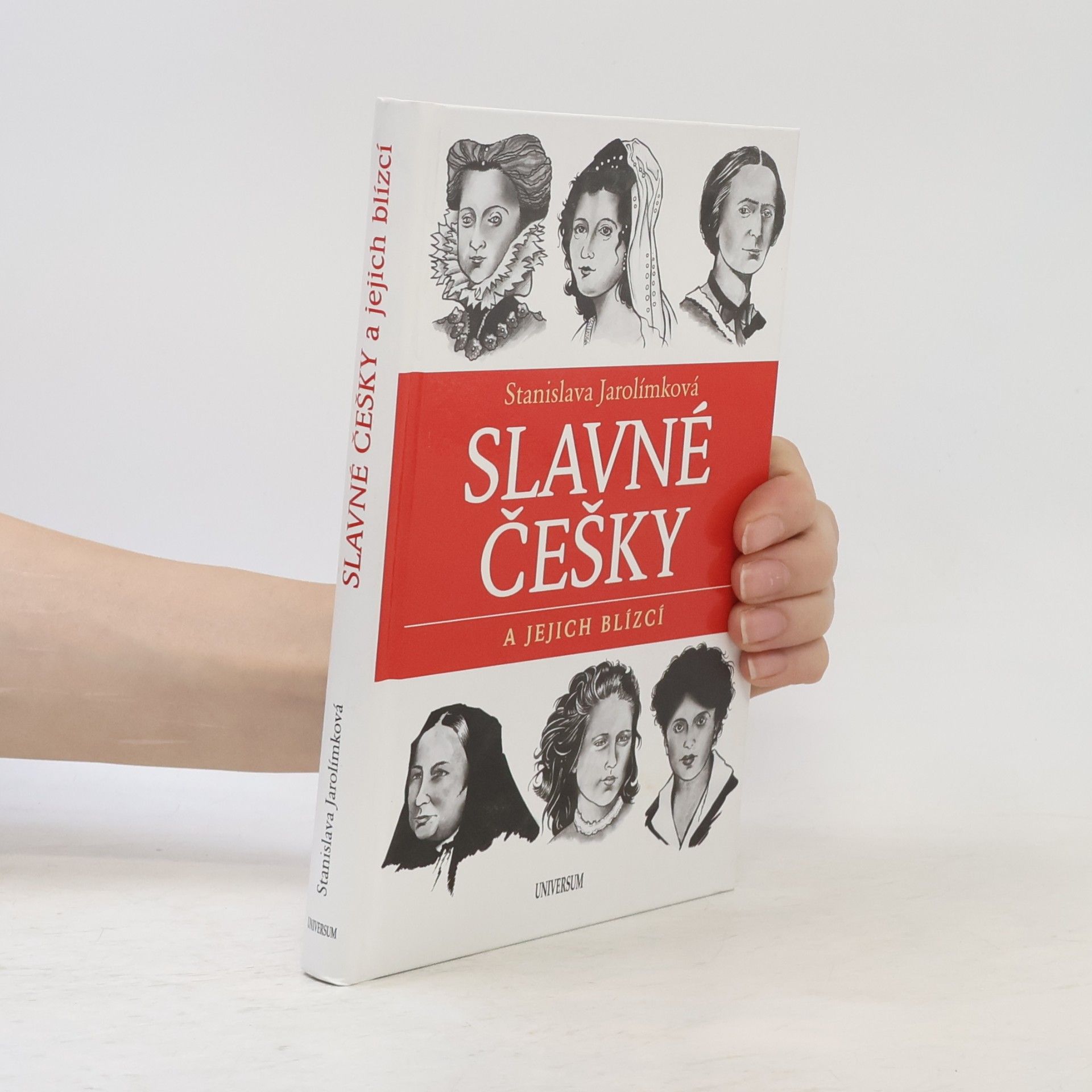 Stanislava Jarolímková Slavné Češky a jejich blízcí