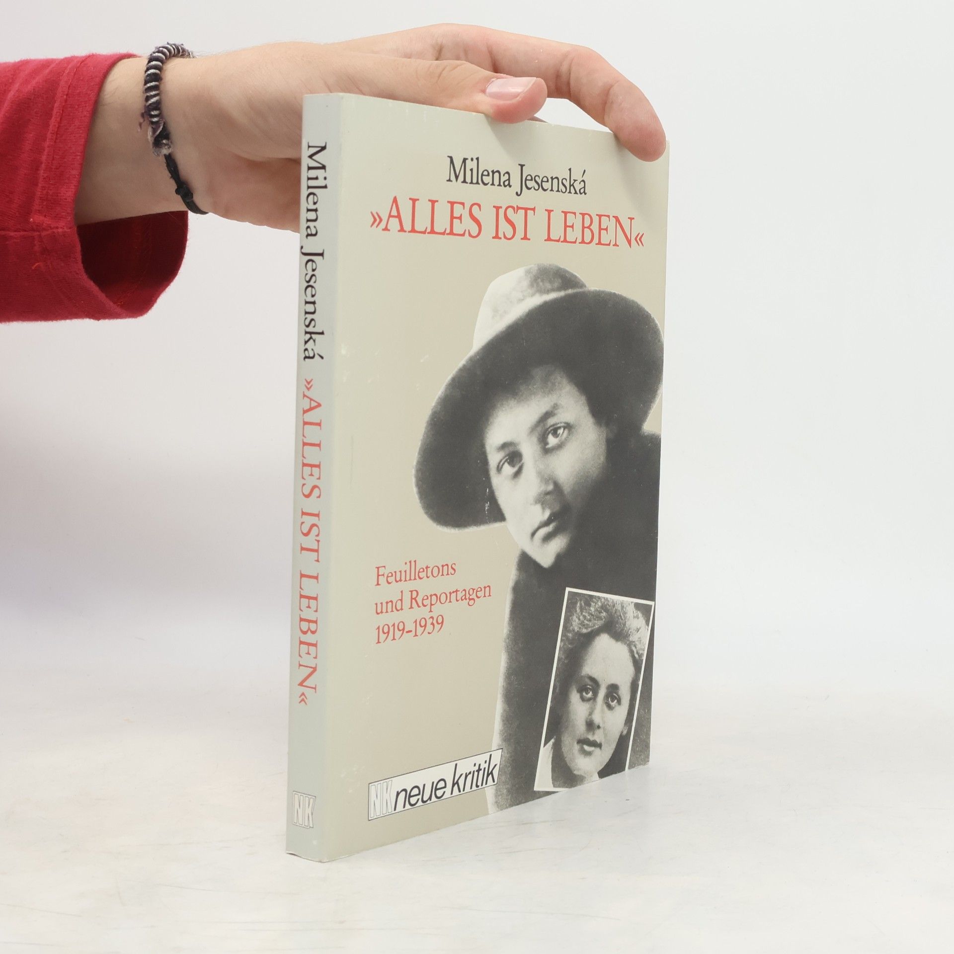 Milena Jesenská "Alles ist Leben"
