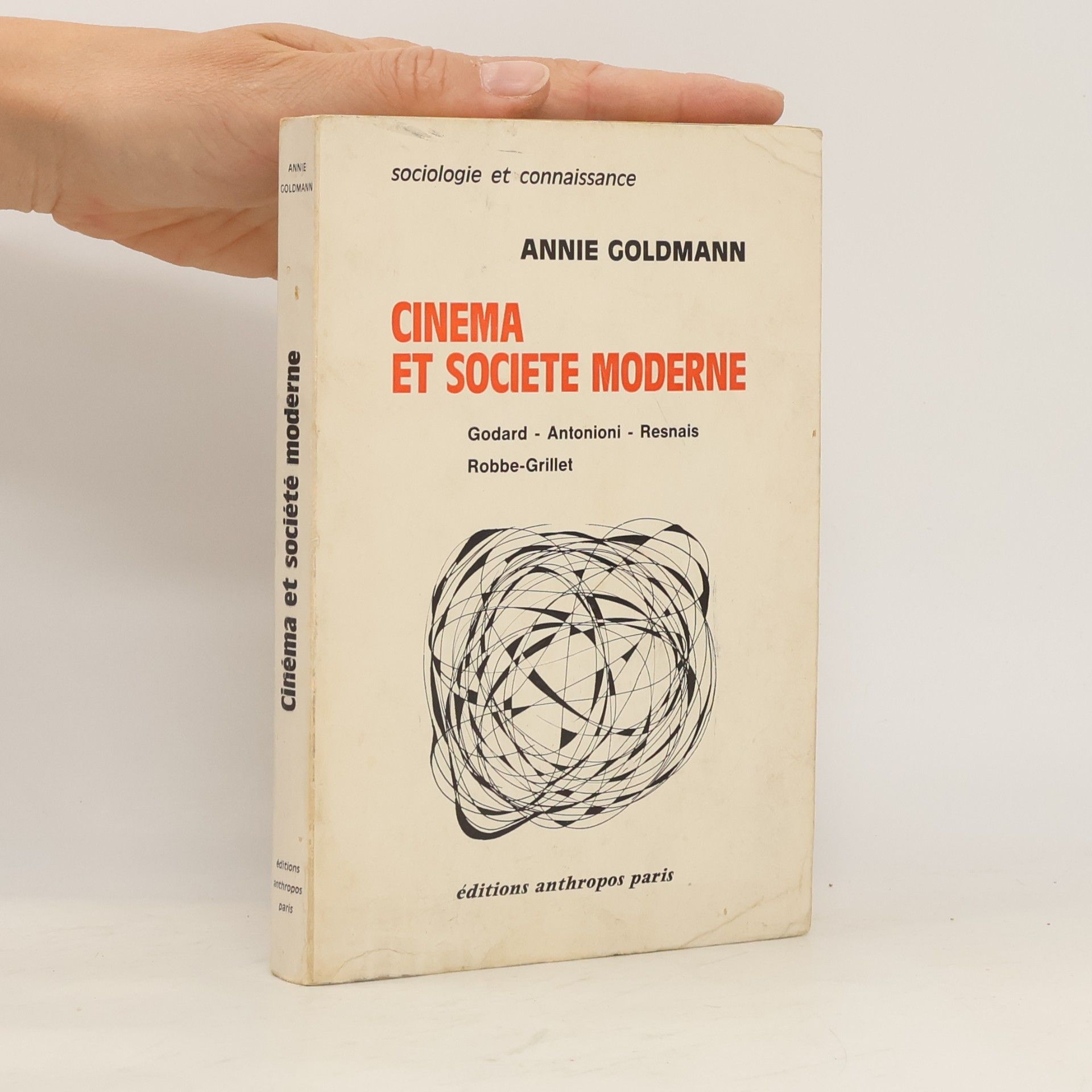Annie Goldmann Cinema et Societe Moderne