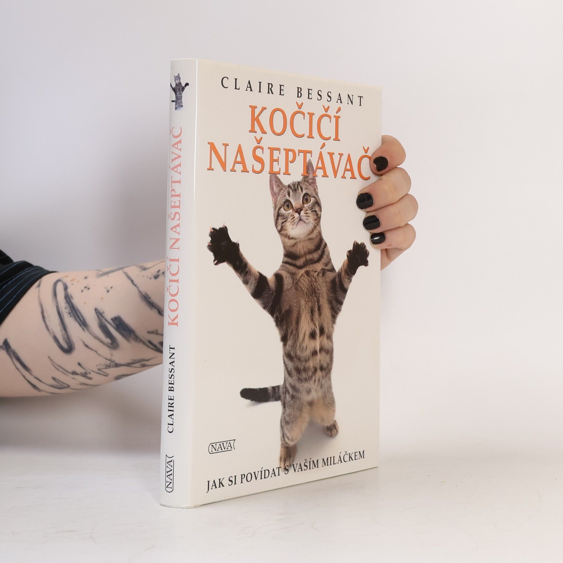 Claire Bessant Kočičí našeptávač. jak si povídat s vaším miláčkem