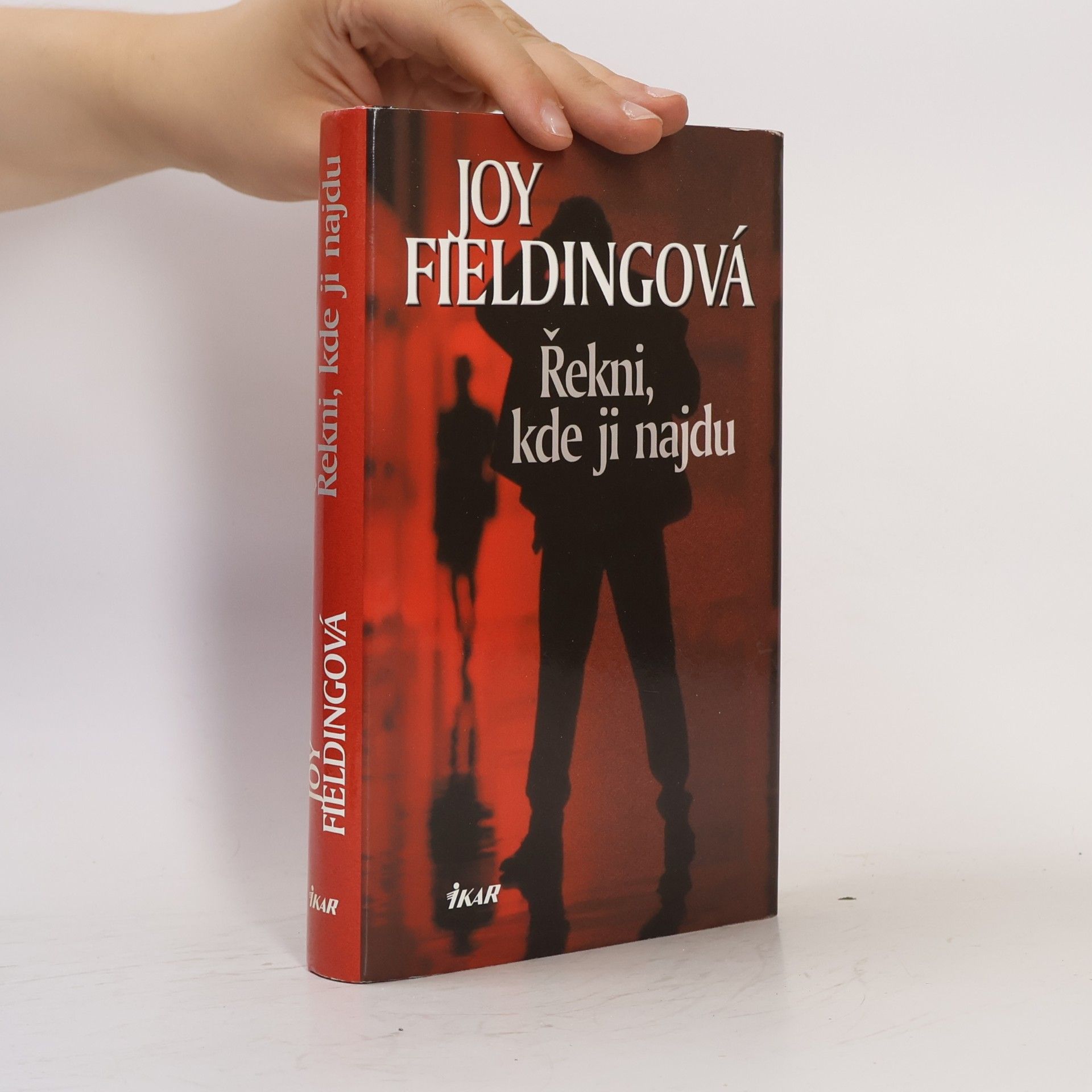 Joy Fielding Řekni, kde ji najdu