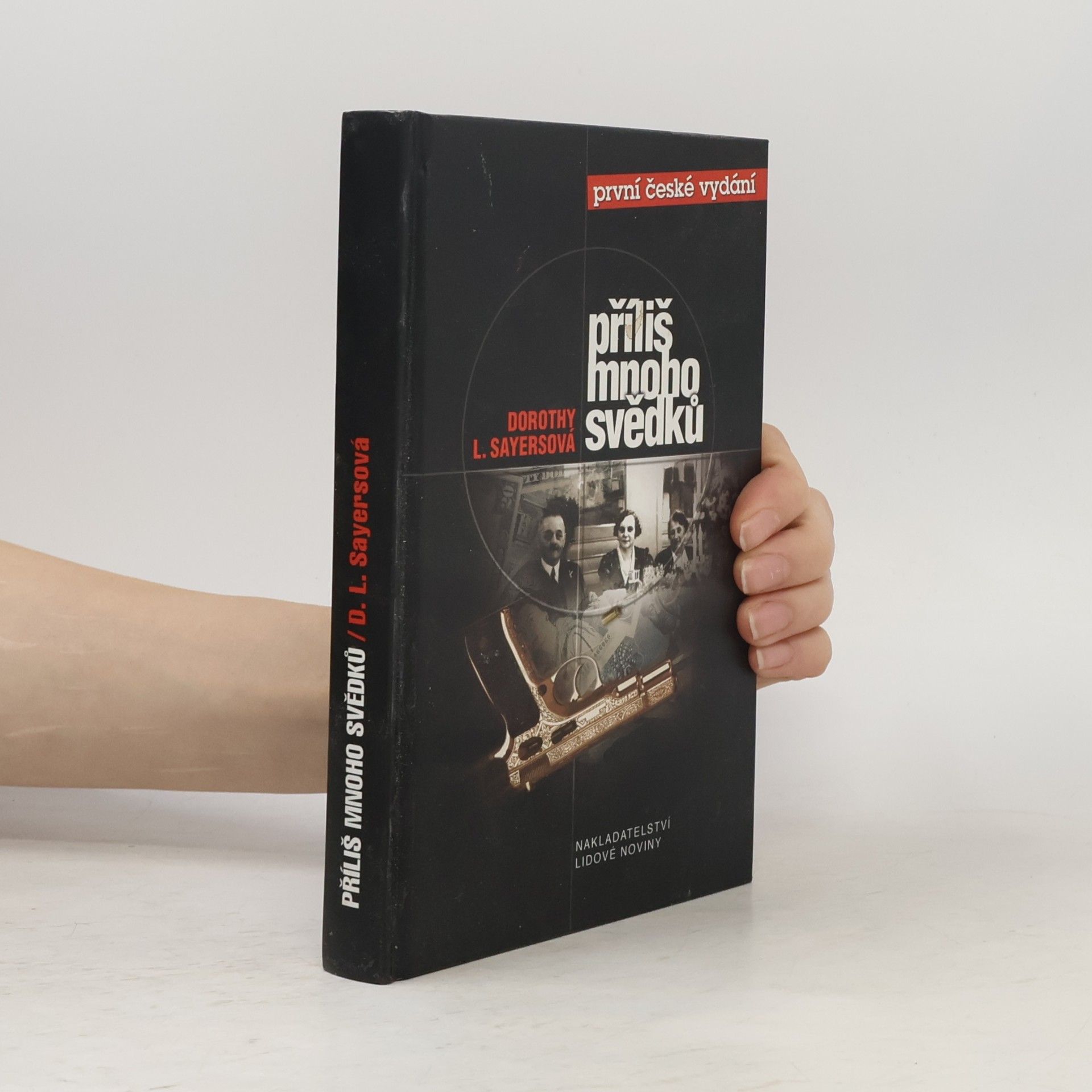 Dorothy L. Sayers Příliš mnoho svědků