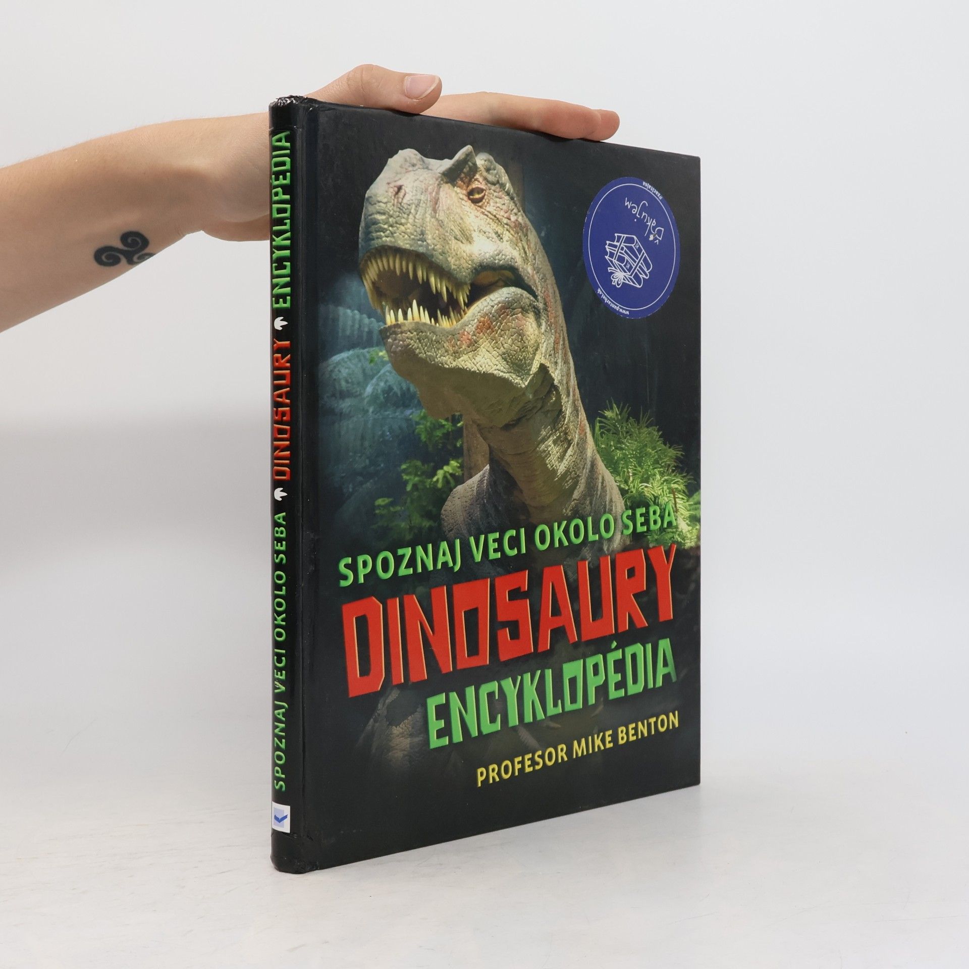 Michael J. Benton Spoznaj veci okolo seba: Dinosaury (encyklopédia)