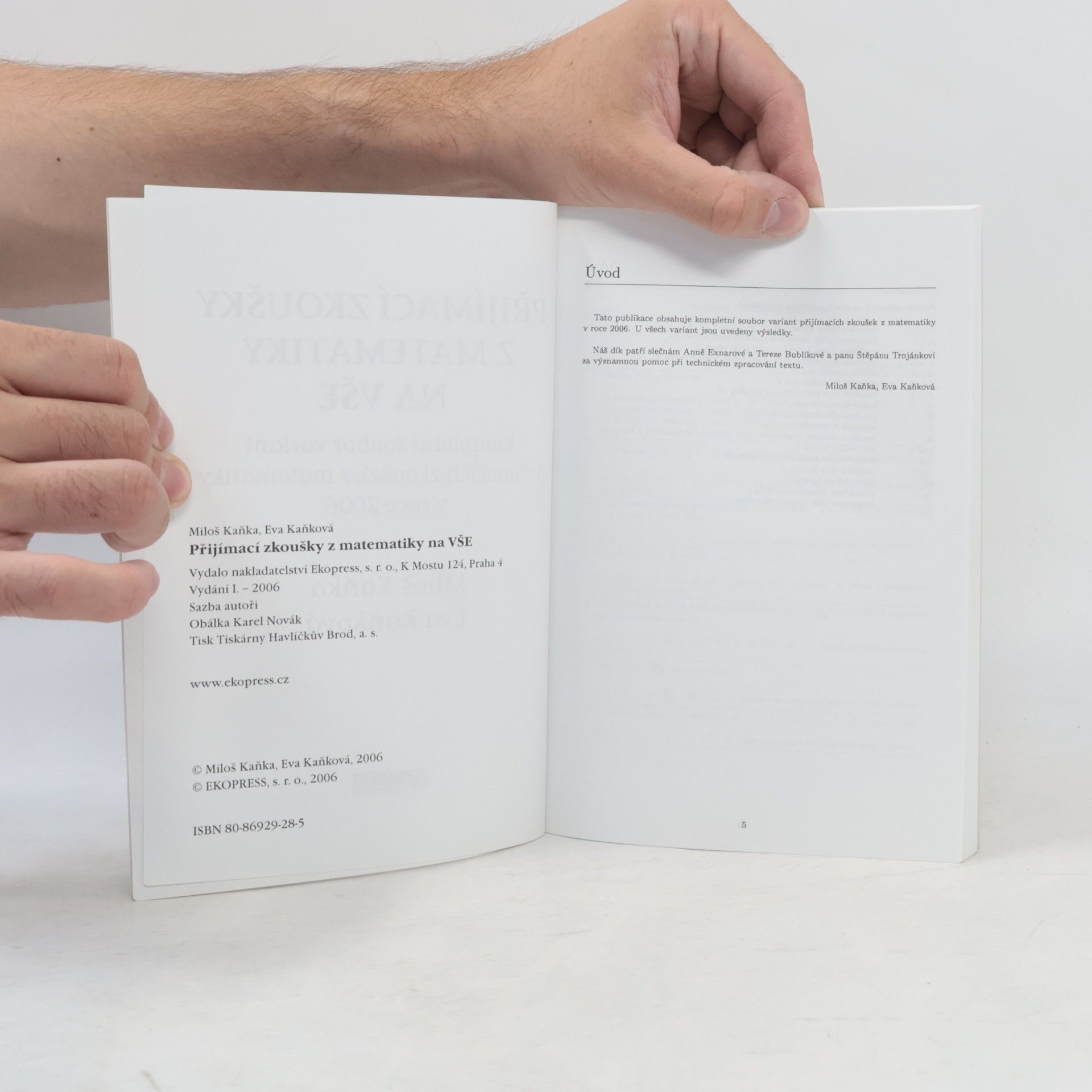 Miloš Kaňka Přijímací zkoušky z matematiky na VŠE