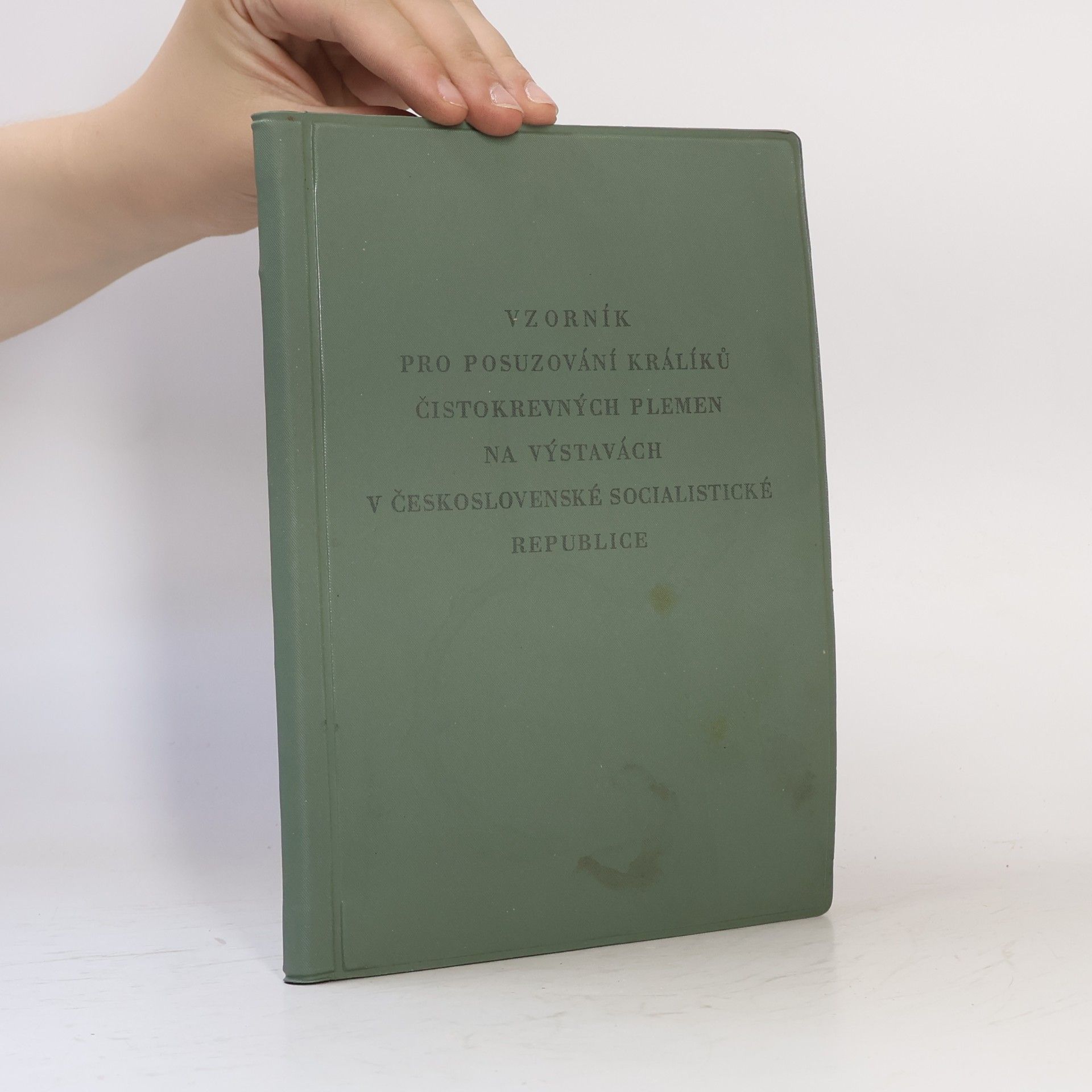AA.VV. Vzorník pro posuzování králíků čistokrevných plemen na výstavách v Československé socialistické republice
