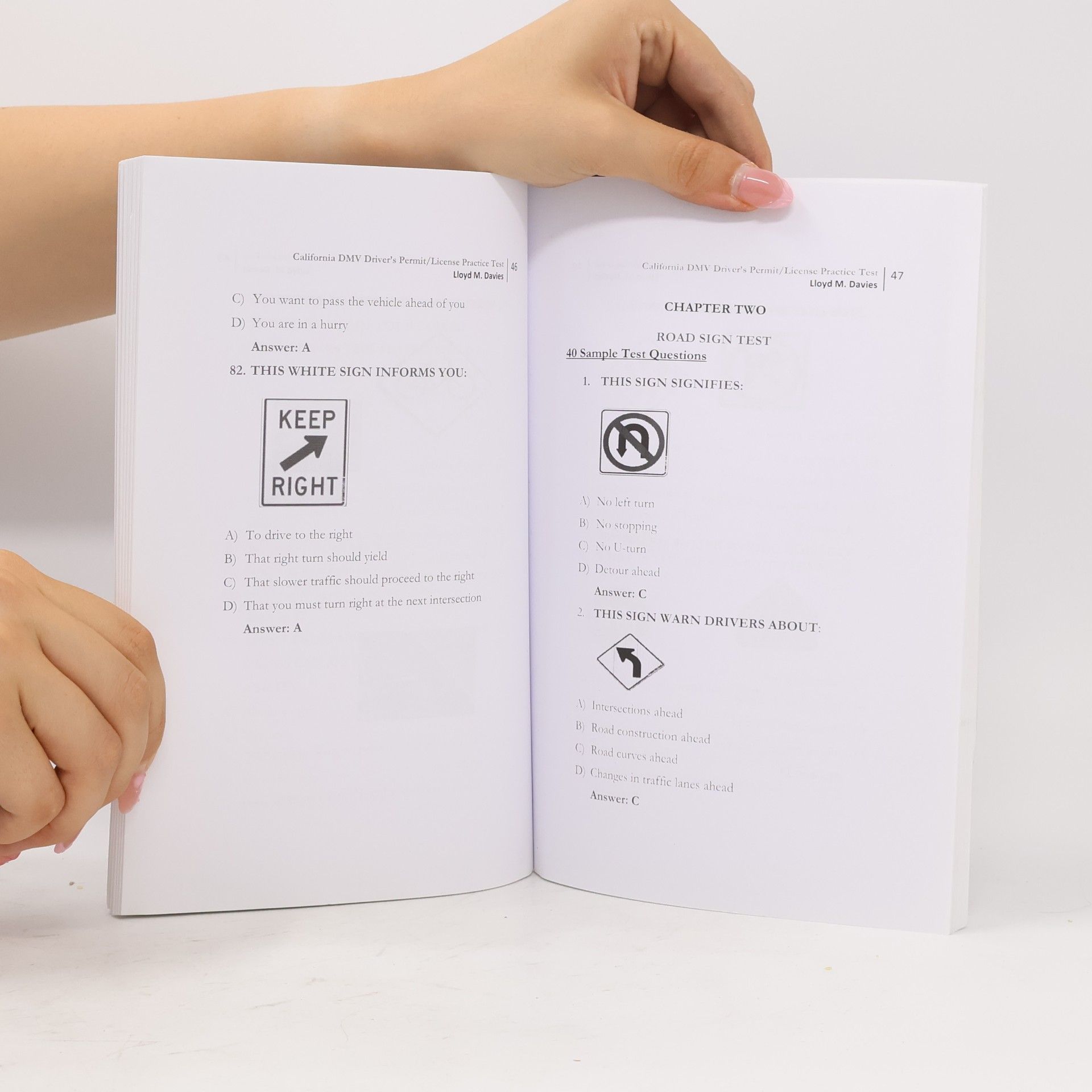 Lloyd M. Davies California DMV Drivers’ Permit/License Practice Test Questions With Answers 2021/2022 Edition