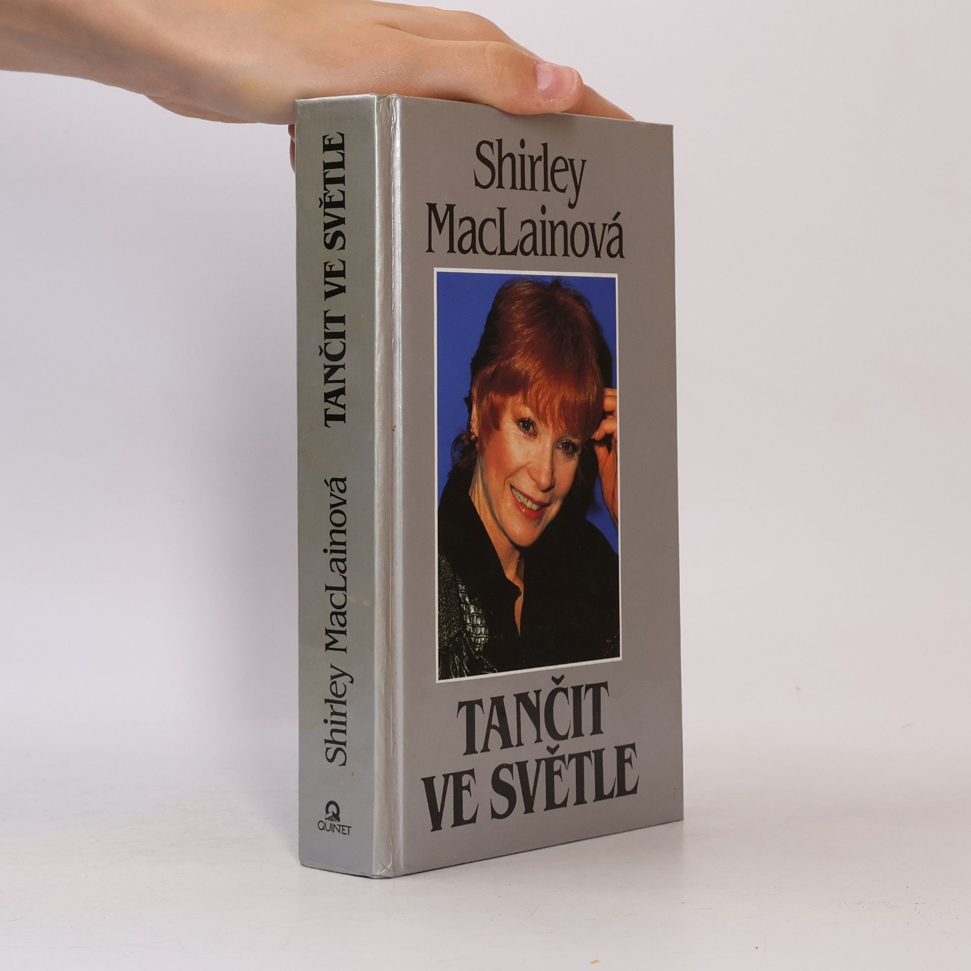 Shirley MacLaine Tančit ve světle