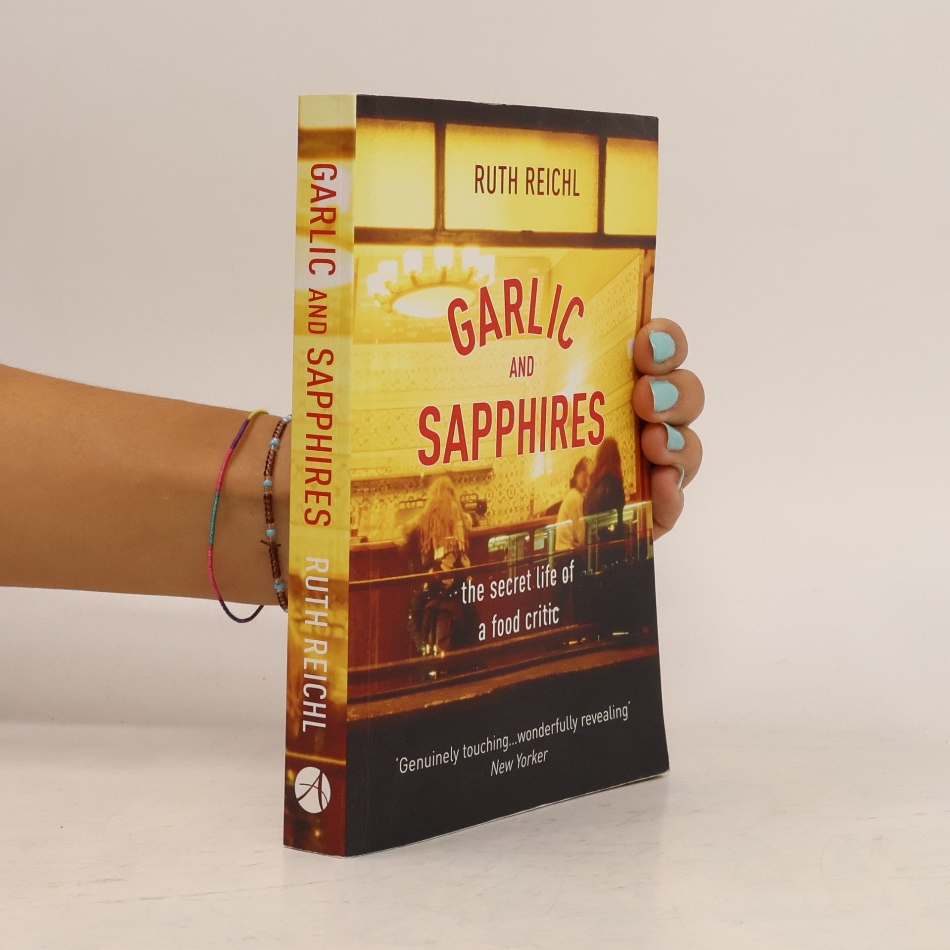 Ruth Reichl Garlic And Sapphires