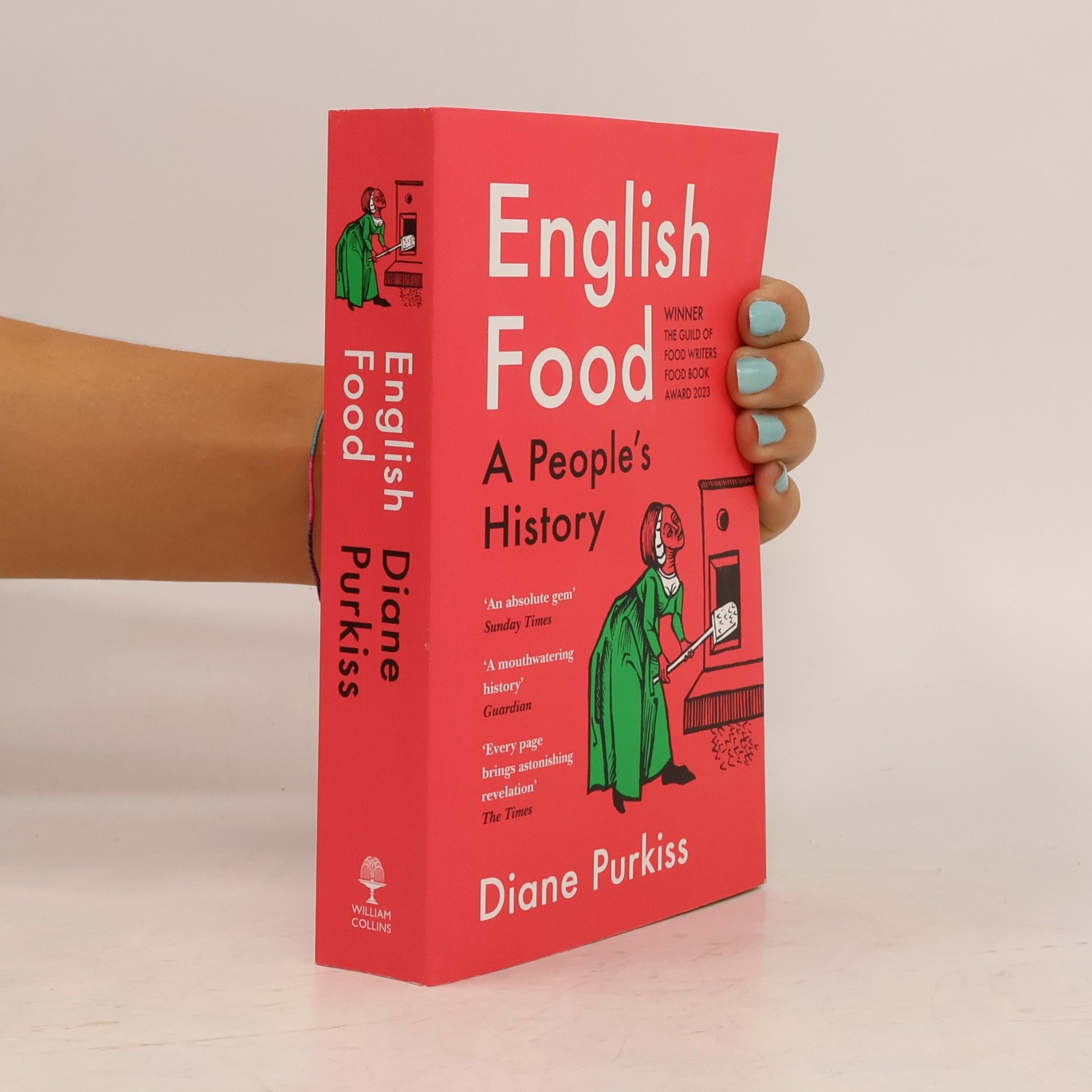 Diane Purkiss English Food