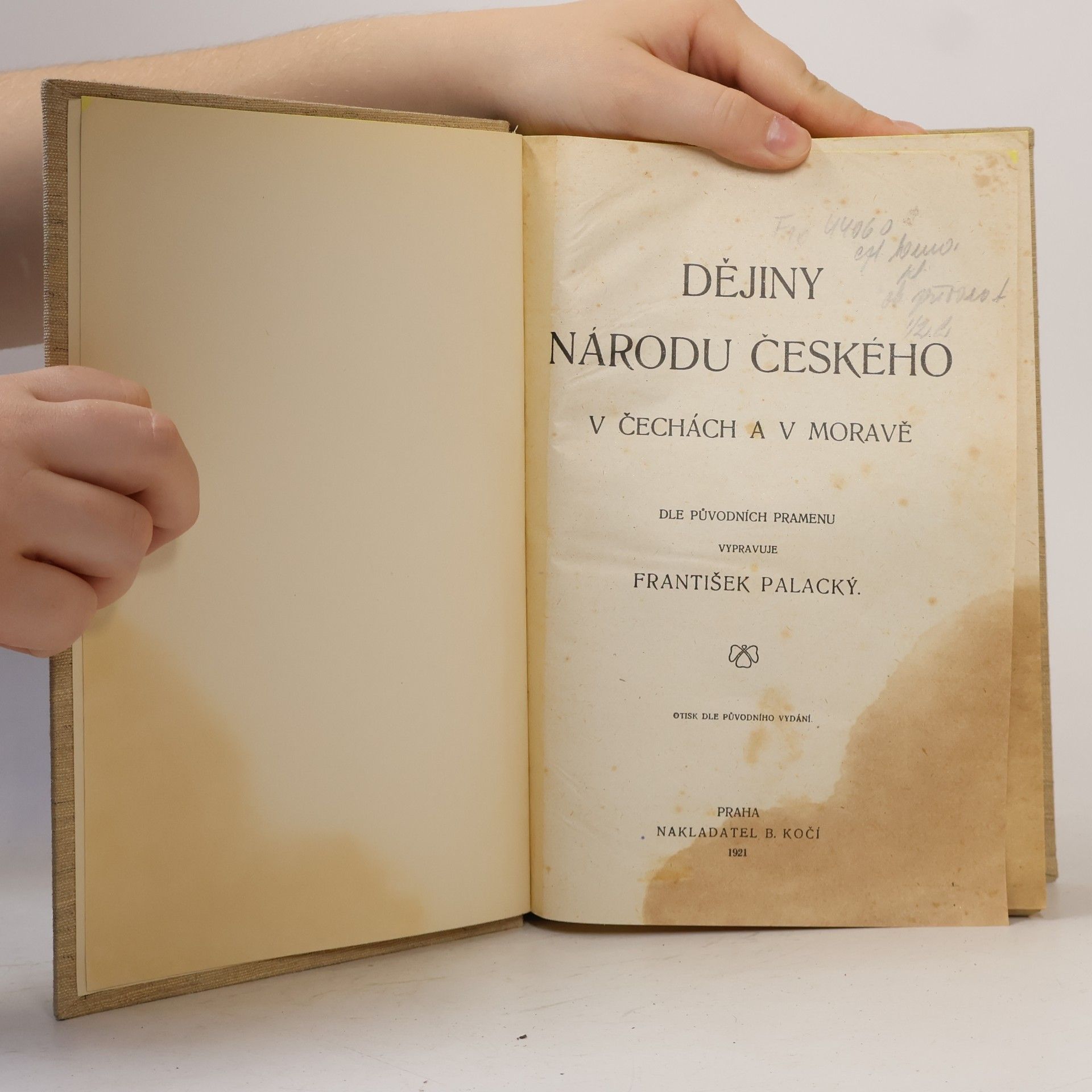 František Palacký Dějiny národu českého v Čechách a Moravě