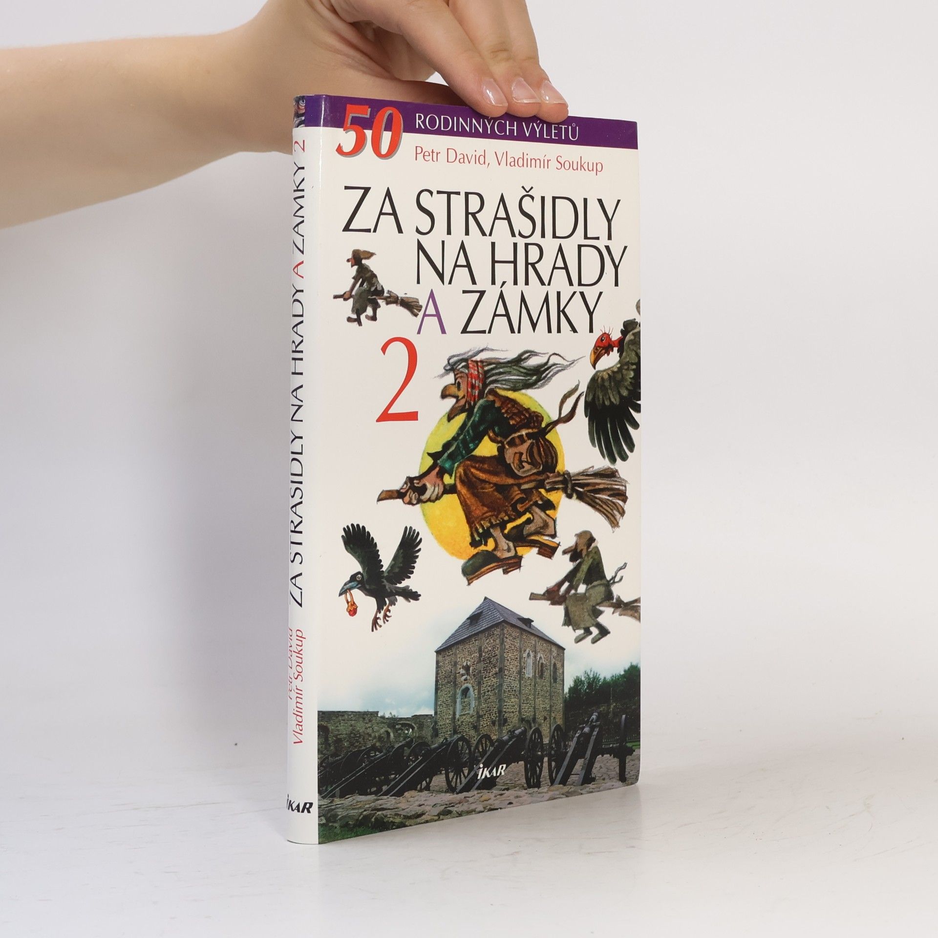 Petr David Za strašidly na hrady a zámky 2