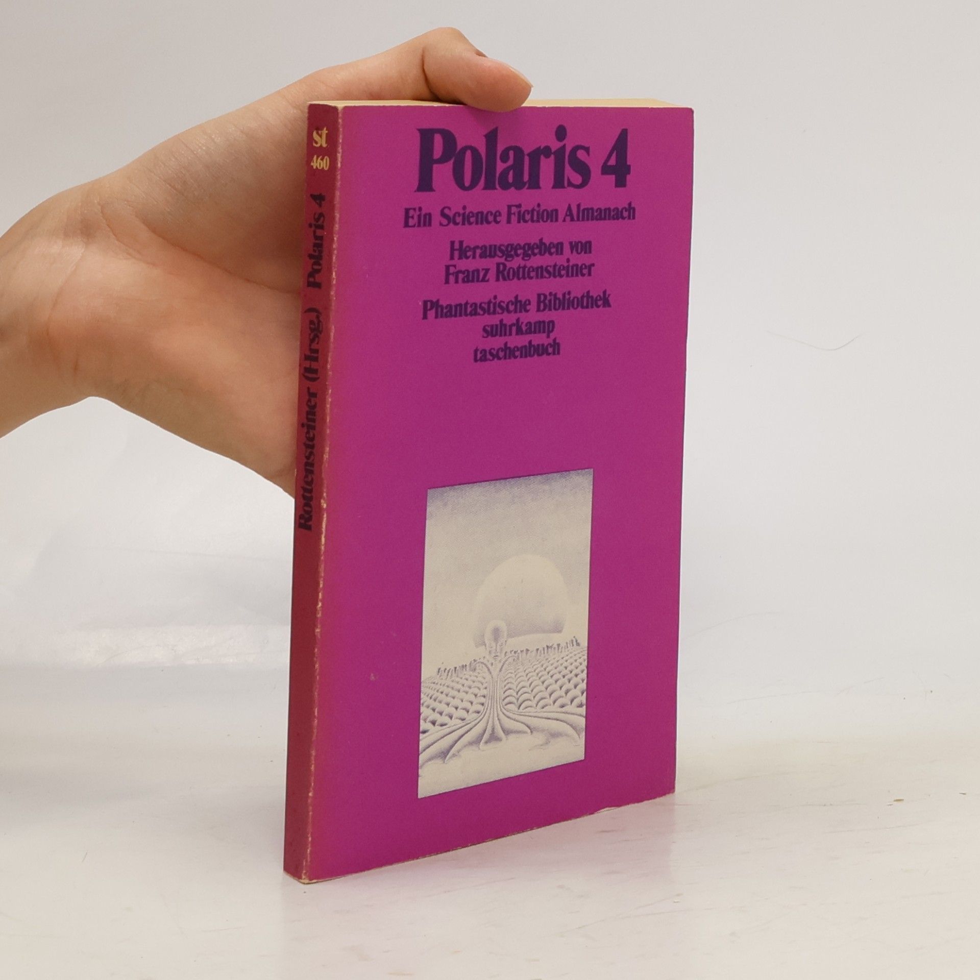 Franz Rottensteiner Polaris IV. Ein Science-Fiction-Almanach