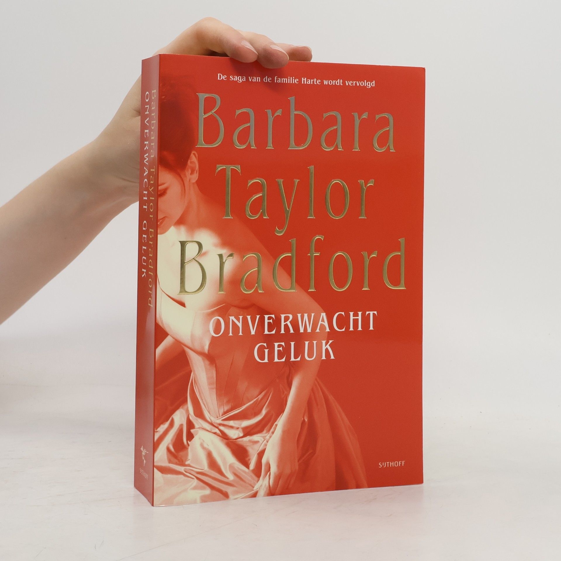 Barbara Taylor Bradford Onverwacht geluk