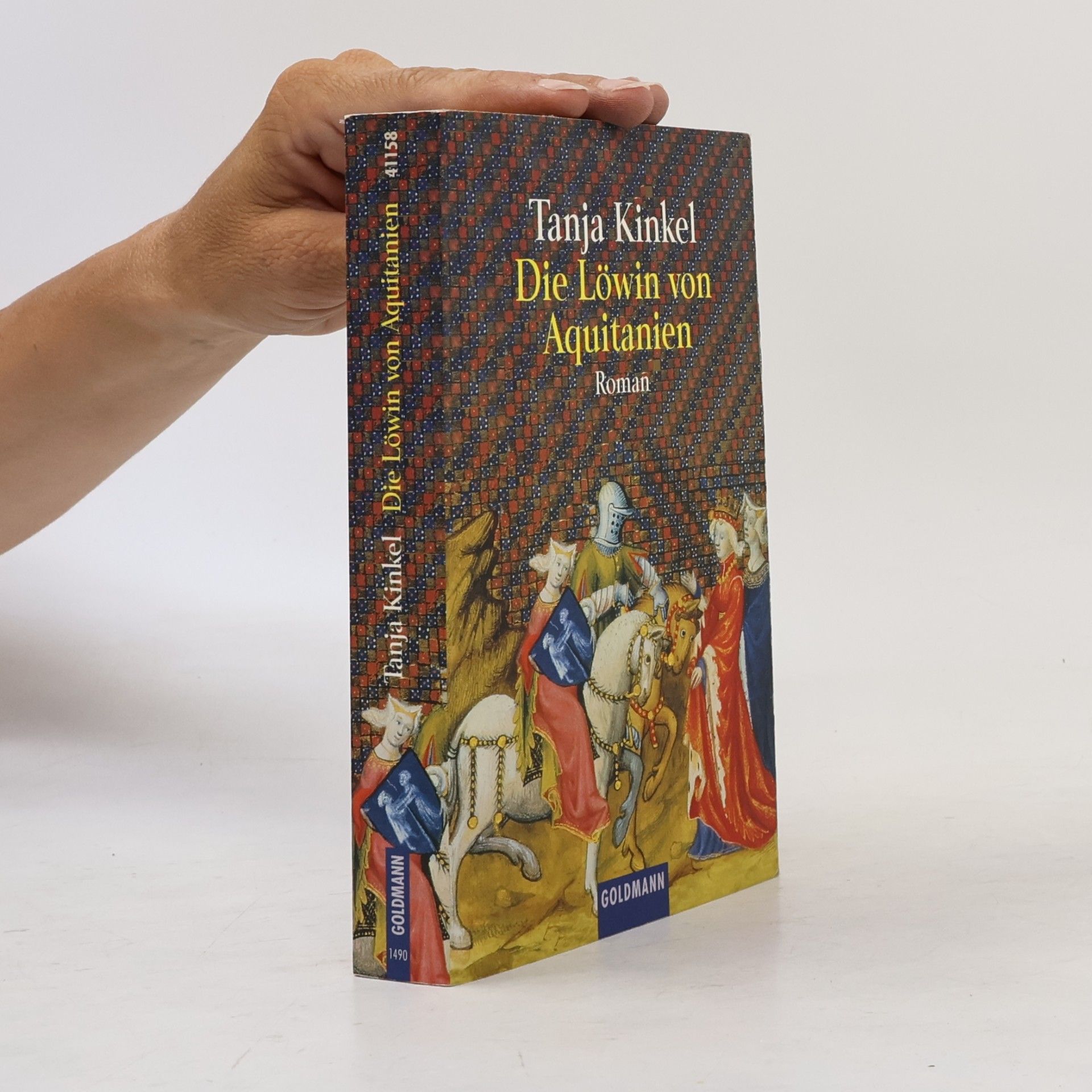 Tanja Kinkel Die Löwin von Aquitanien