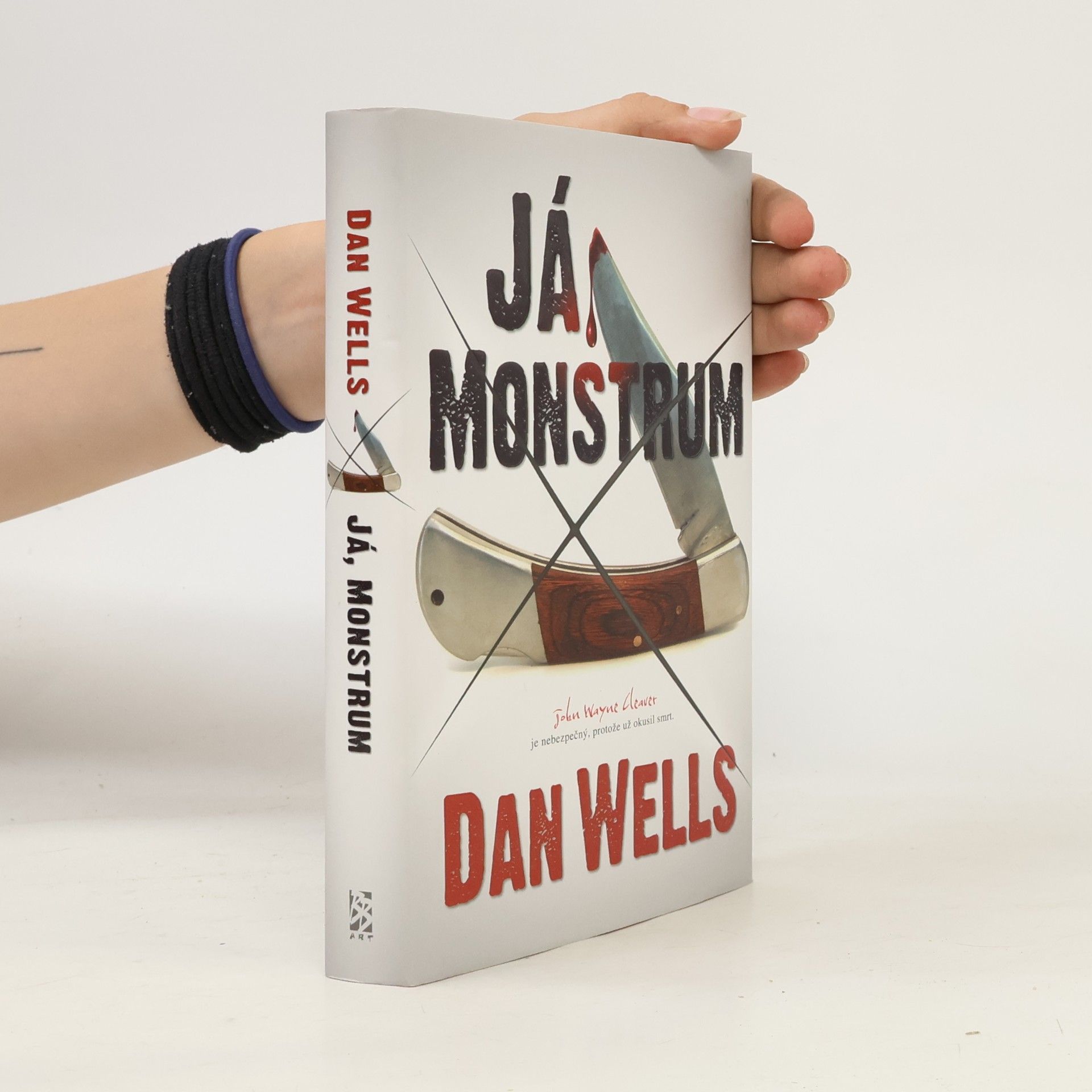 Dan Wells Já, Monstrum