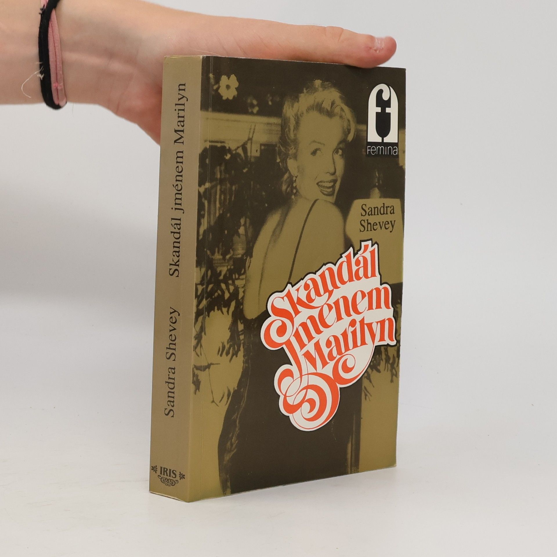 Sandra Shevey Skandál jménem Marilyn