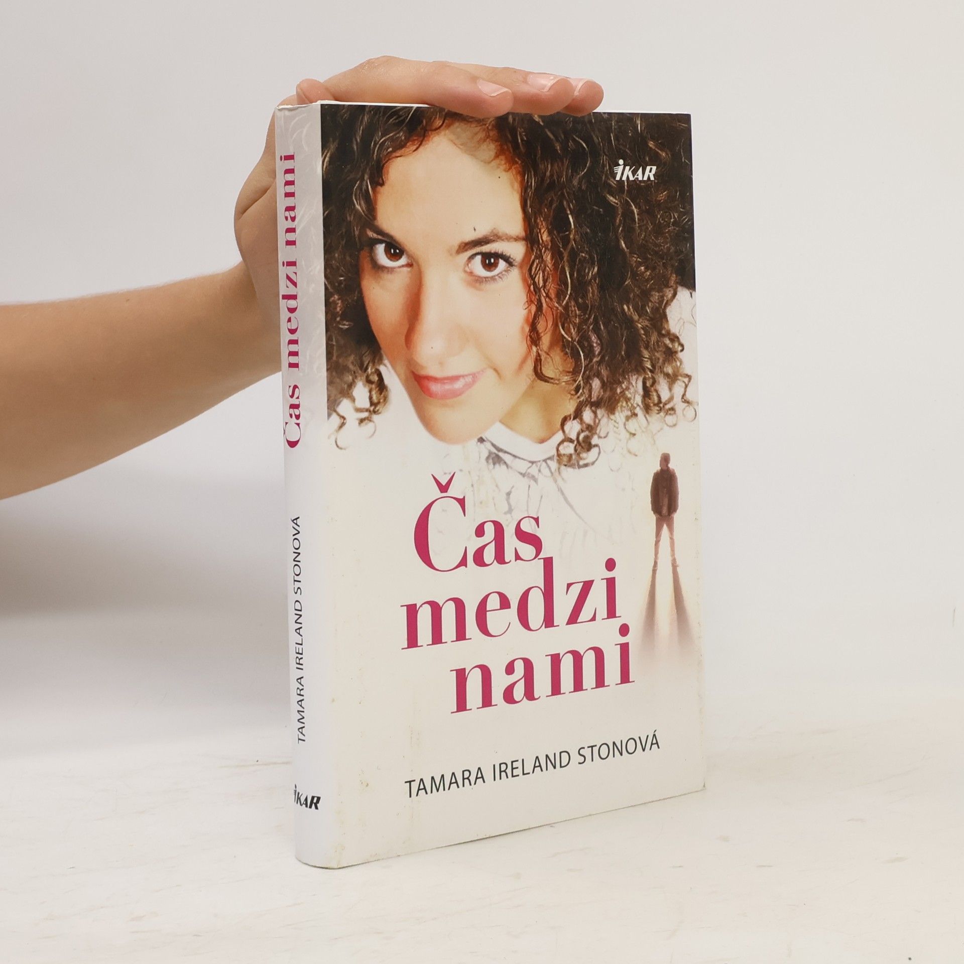 Tamara Ireland Stone Čas medzi nami