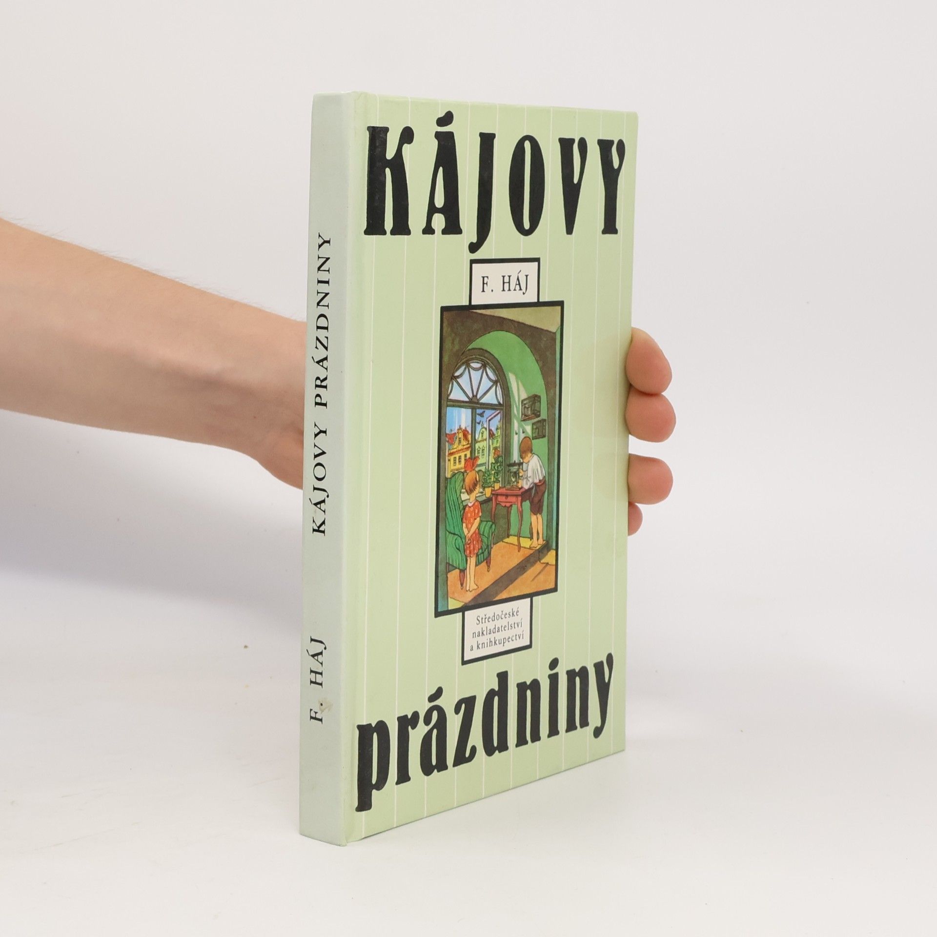 Felix Haj Kájovy prázdniny