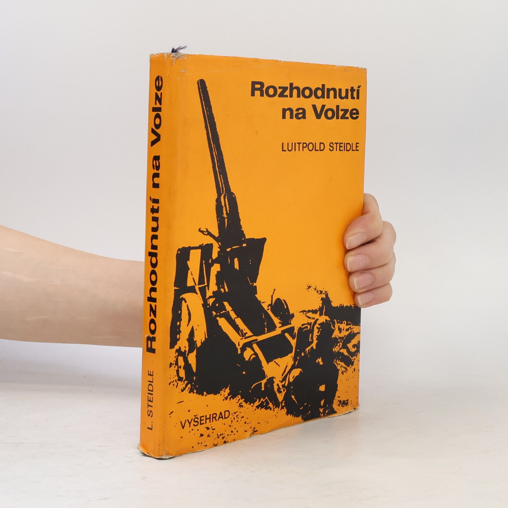 Luitpold Steidle Rozhodnutí na Volze