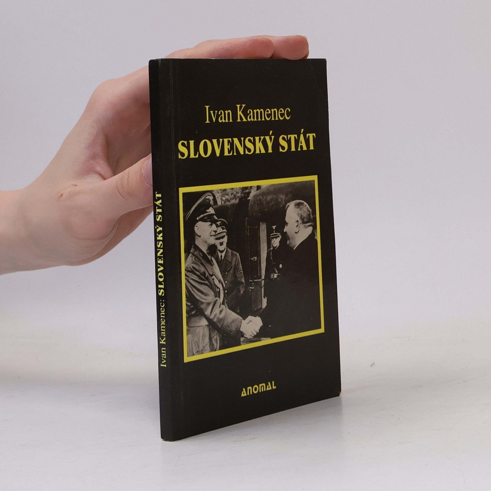 Ivan Kamenec Slovenský stát (1939-1945)