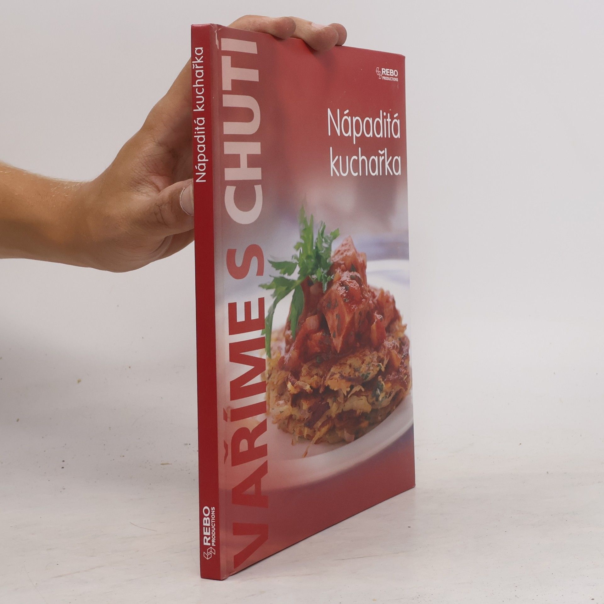 Kolektiv autorů Vaříme s chutí - Nápaditá kuchařka