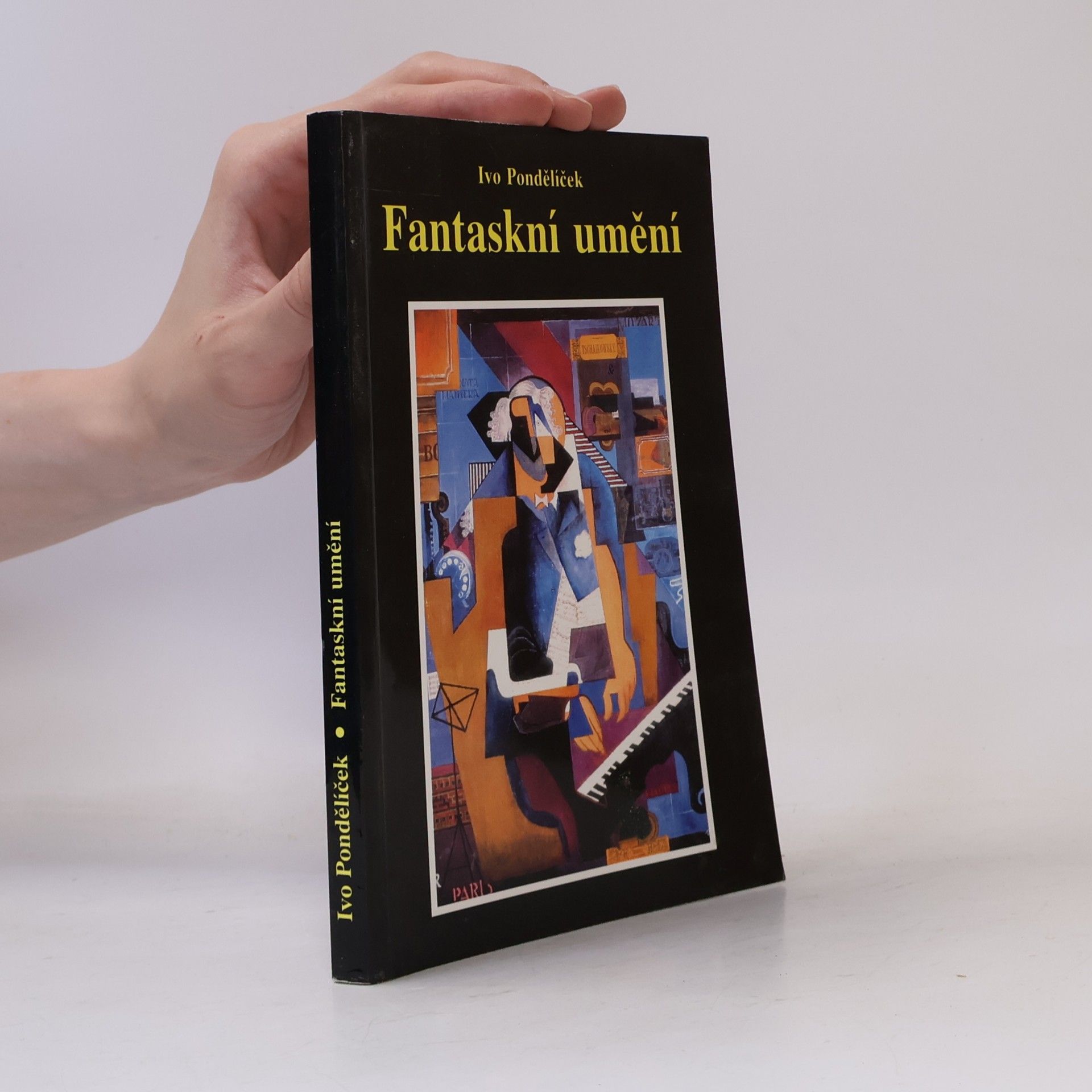Ivo Pondělíček Fantaskní umění jeho vývoj a souvislosti