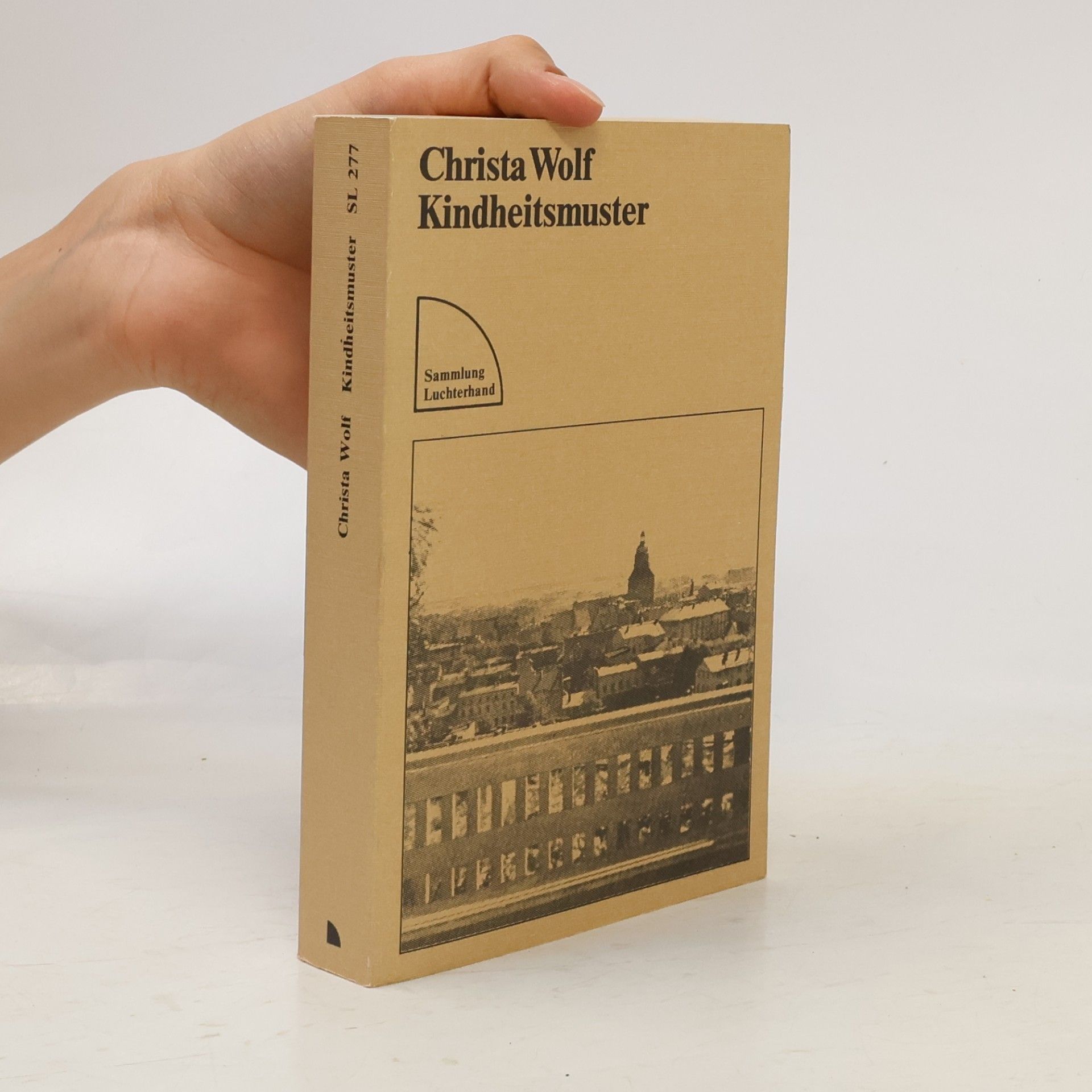 Christa Wolf Kindheitsmuster